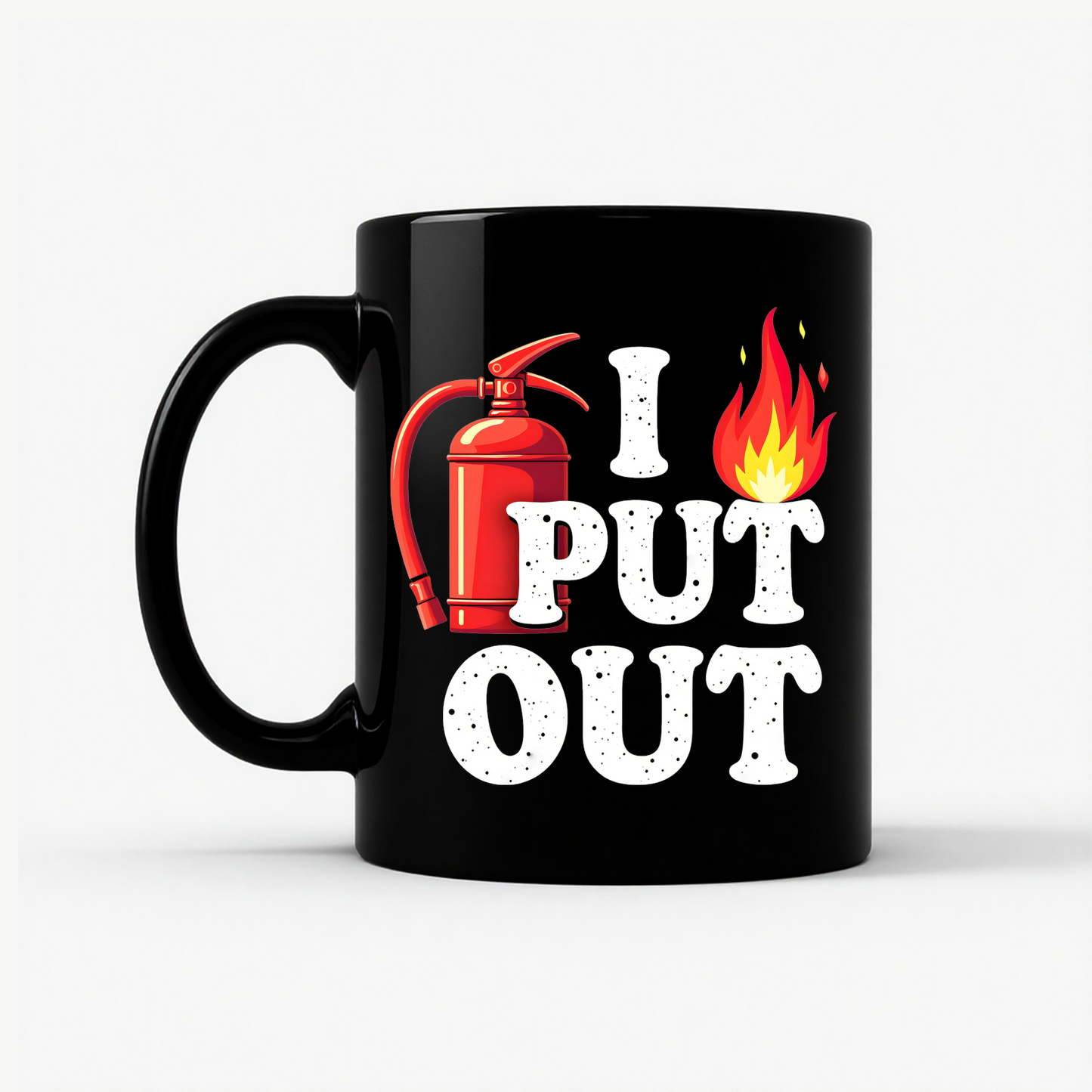 I Put Out Firefighter Mug in Black