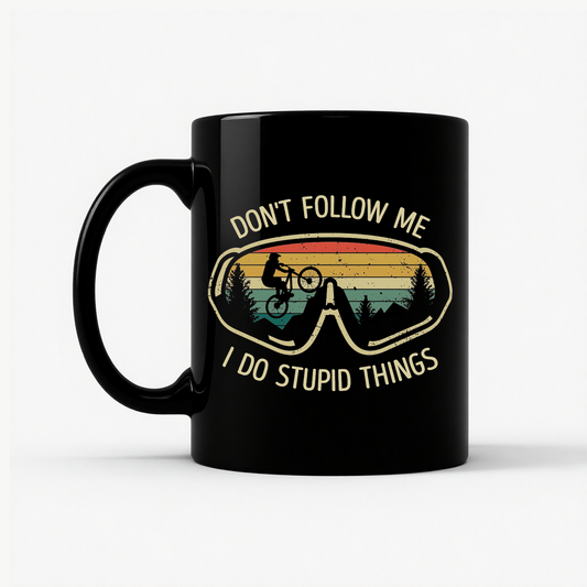 Don't Follow Me MTB Mug in Black