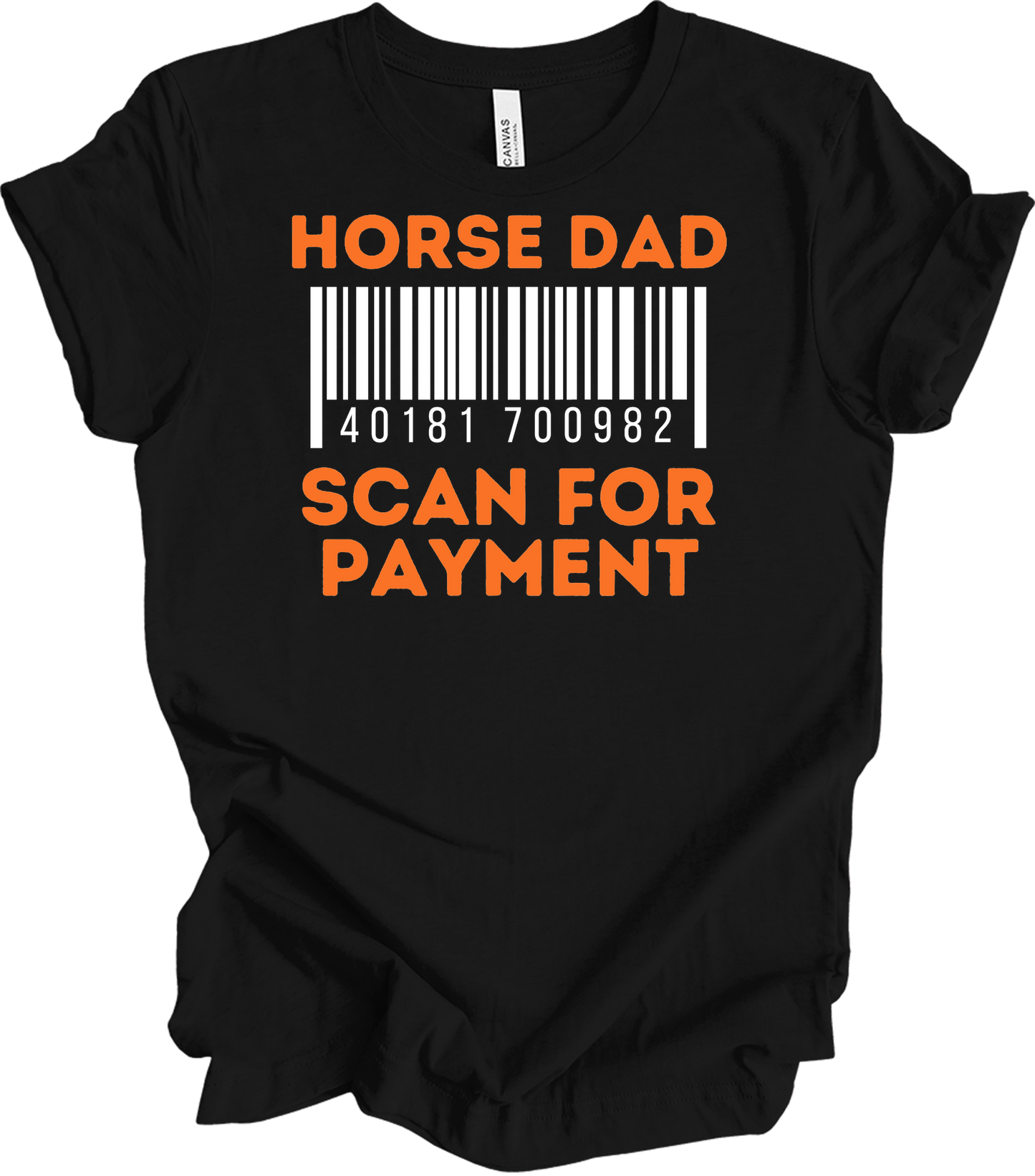 Horse Dad Scan for Payment T-Shirt in Black