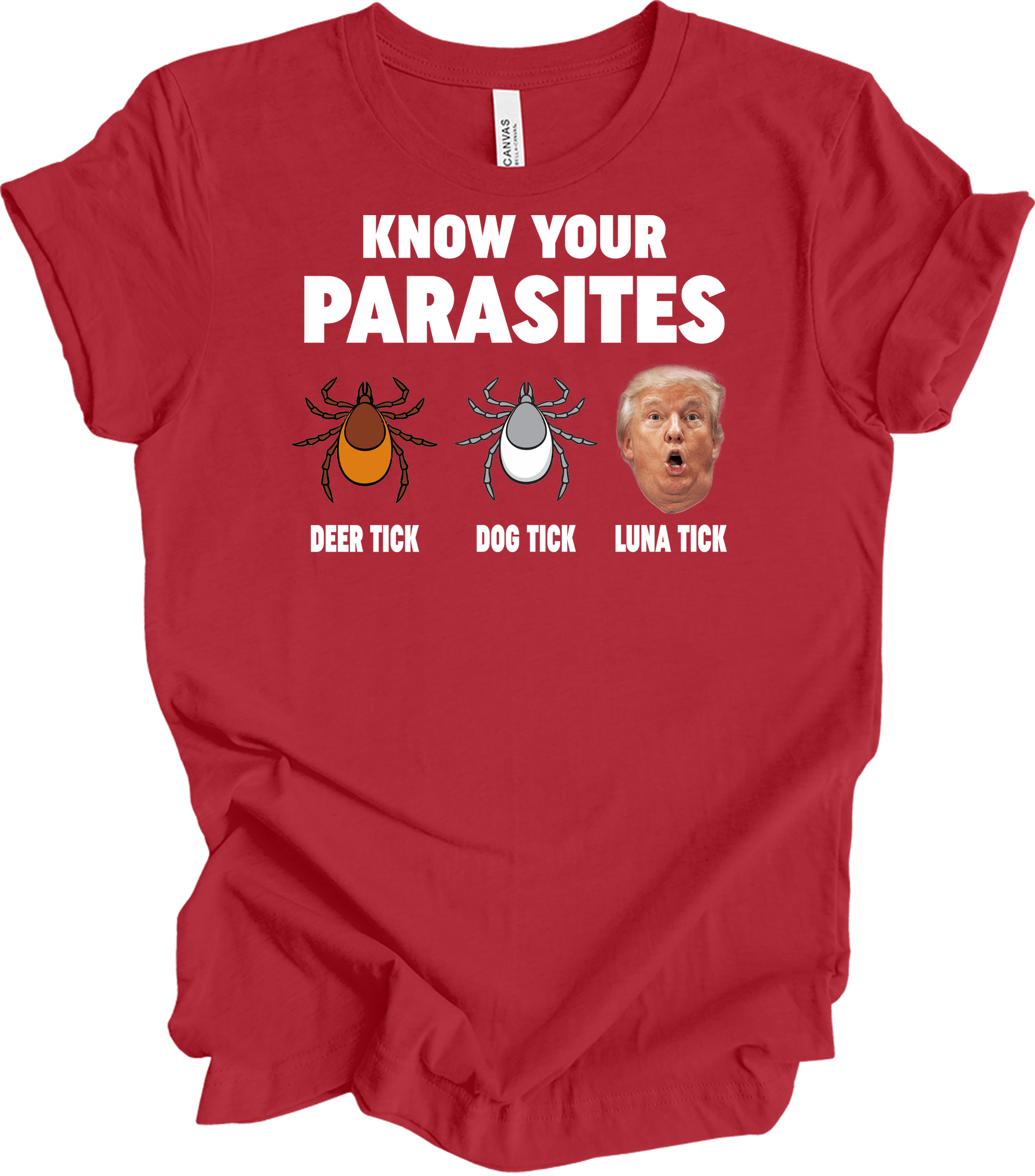 Know Your Parasites - Funny Anti Trump Luna Tick T-Shirt in Canvas Red