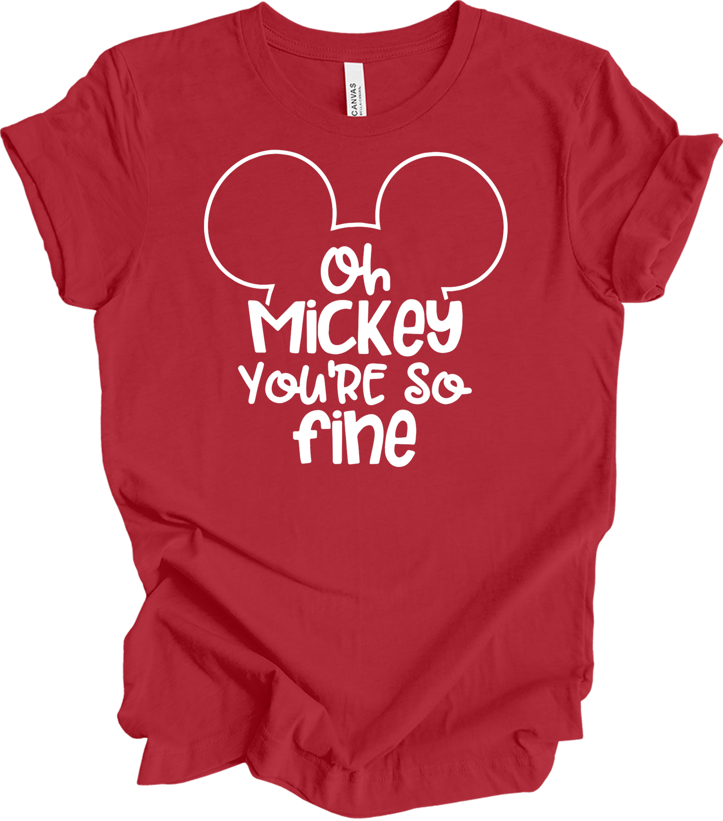 Oh Mickey You're So Fine - Unisex T-Shirt in Canvas Red