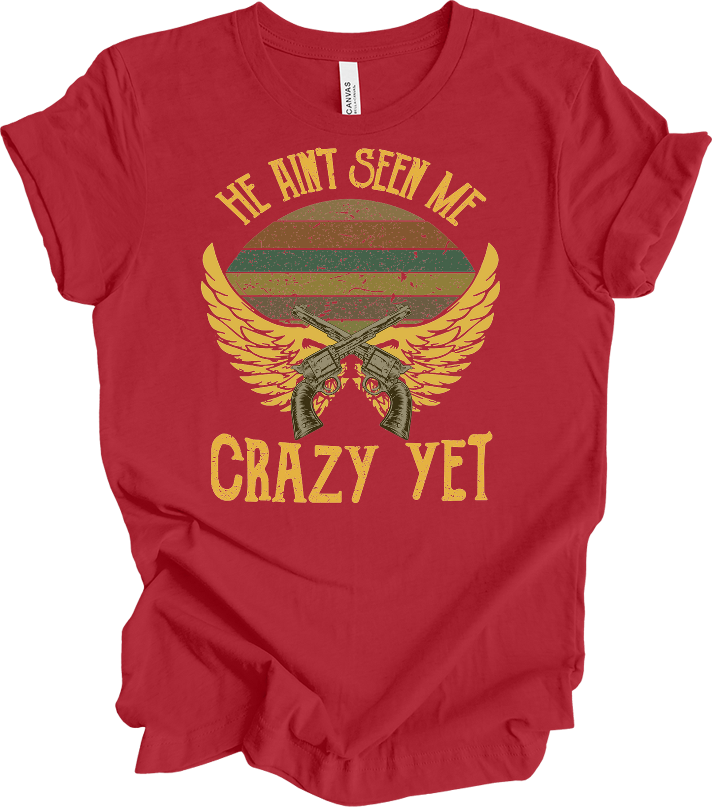 He Ain't Seen Me Crazy Yet Vintage Country Music T-Shirt in Canvas Red