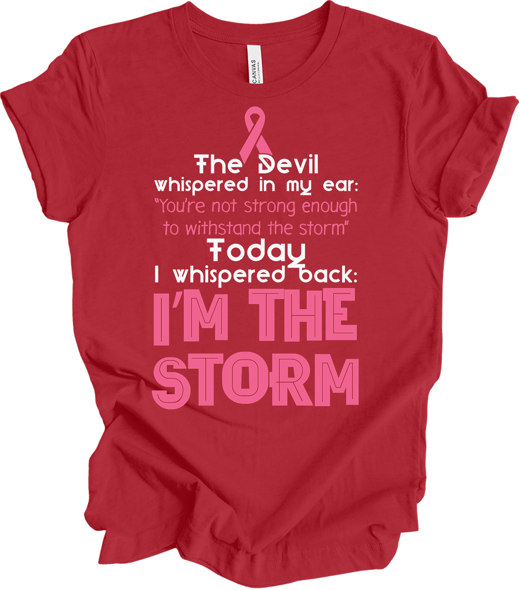 I Am The Storm Breast Cancer Awareness Warrior T-Shirt in Canvas Red