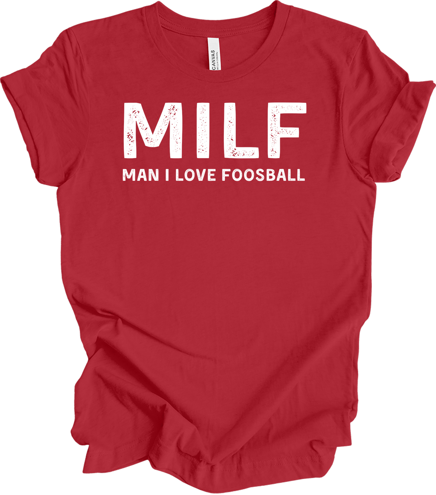 MILF Man I Love Foosball T-Shirt in Canvas Red