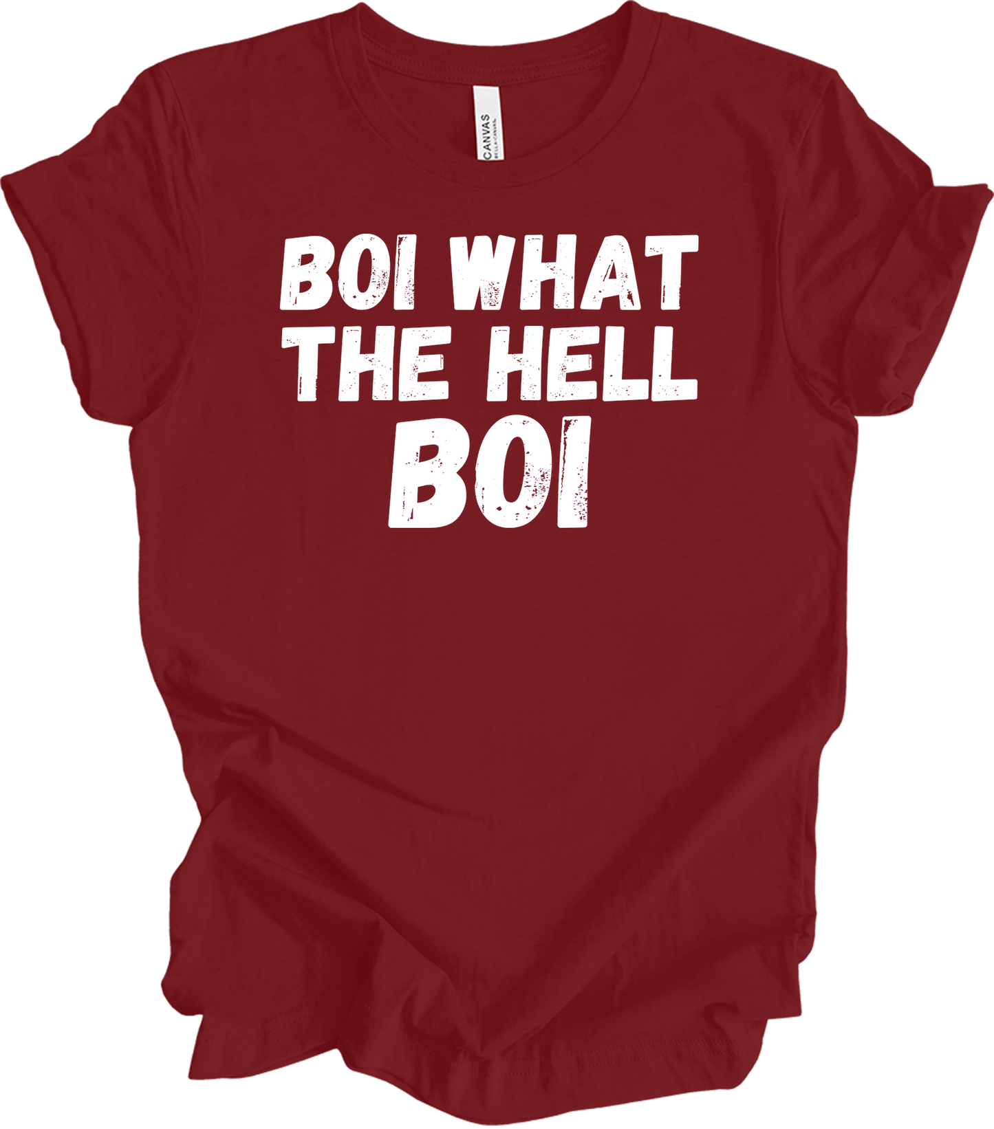 Boi What The Hell Boi Funny Quote Meme T-Shirt in Cardinal