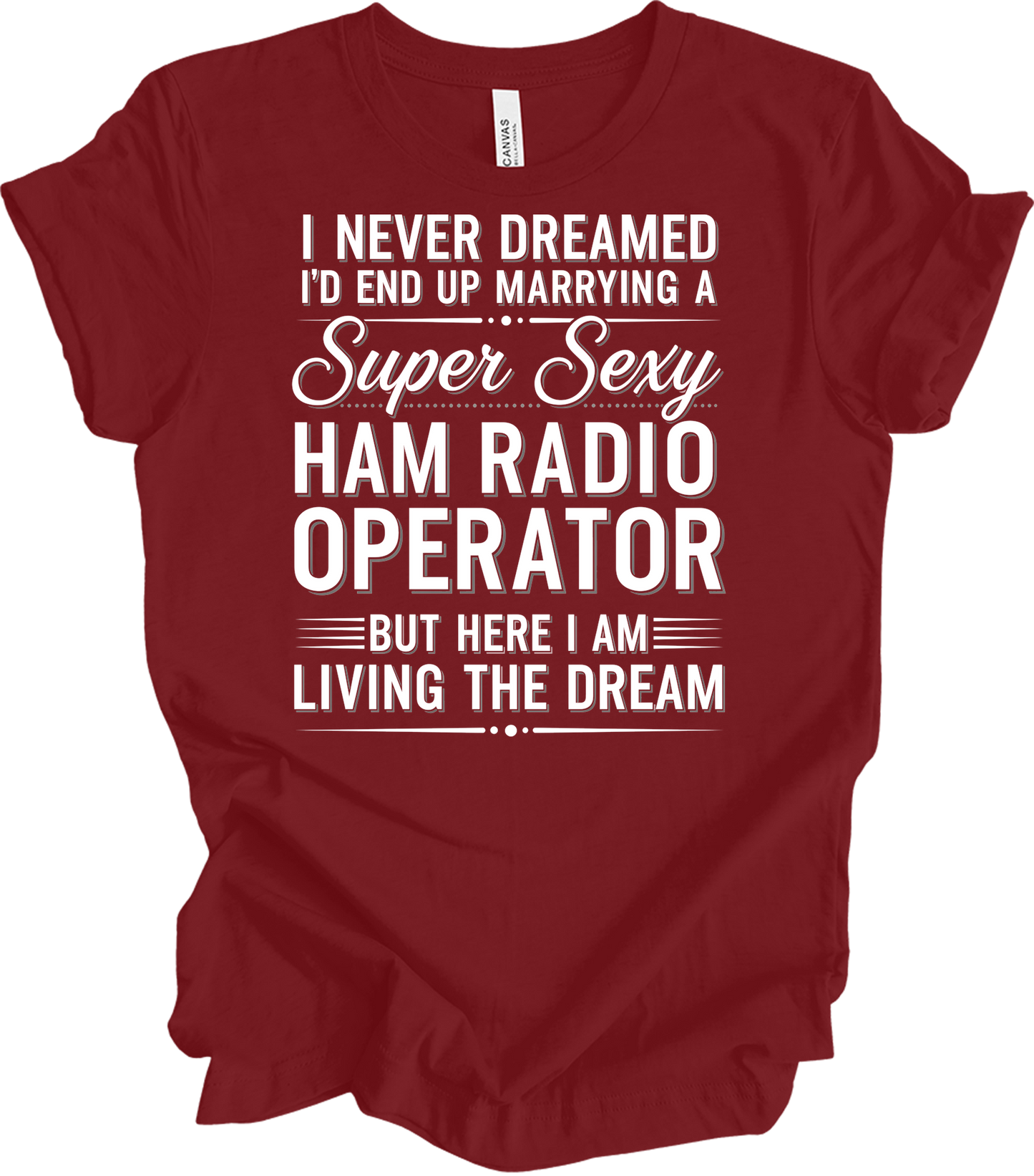 Super Sexy Ham Radio Operator T-Shirt in Cardinal
