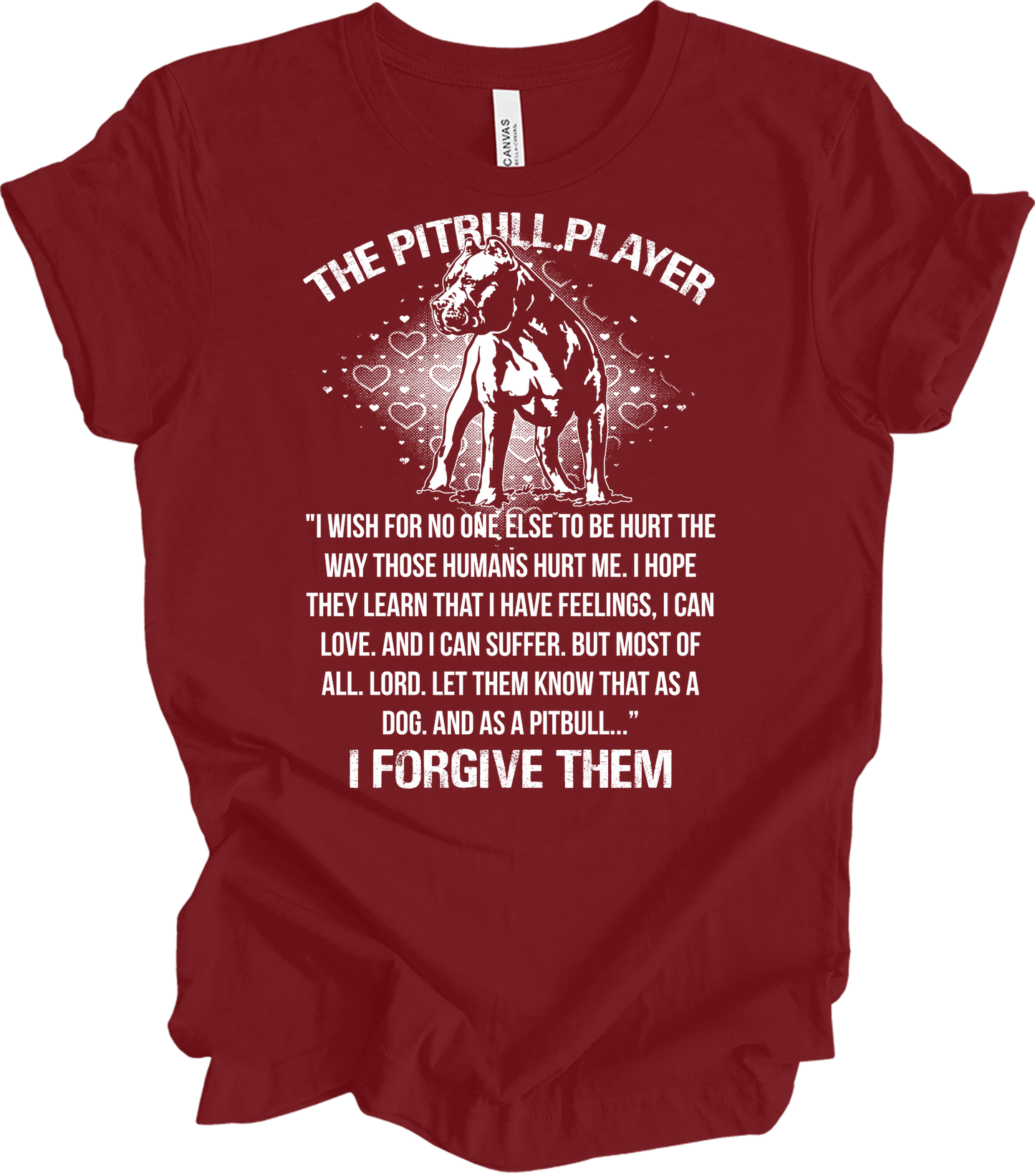 The Pitbull Player - Forgive Them T-Shirt in Cardinal
