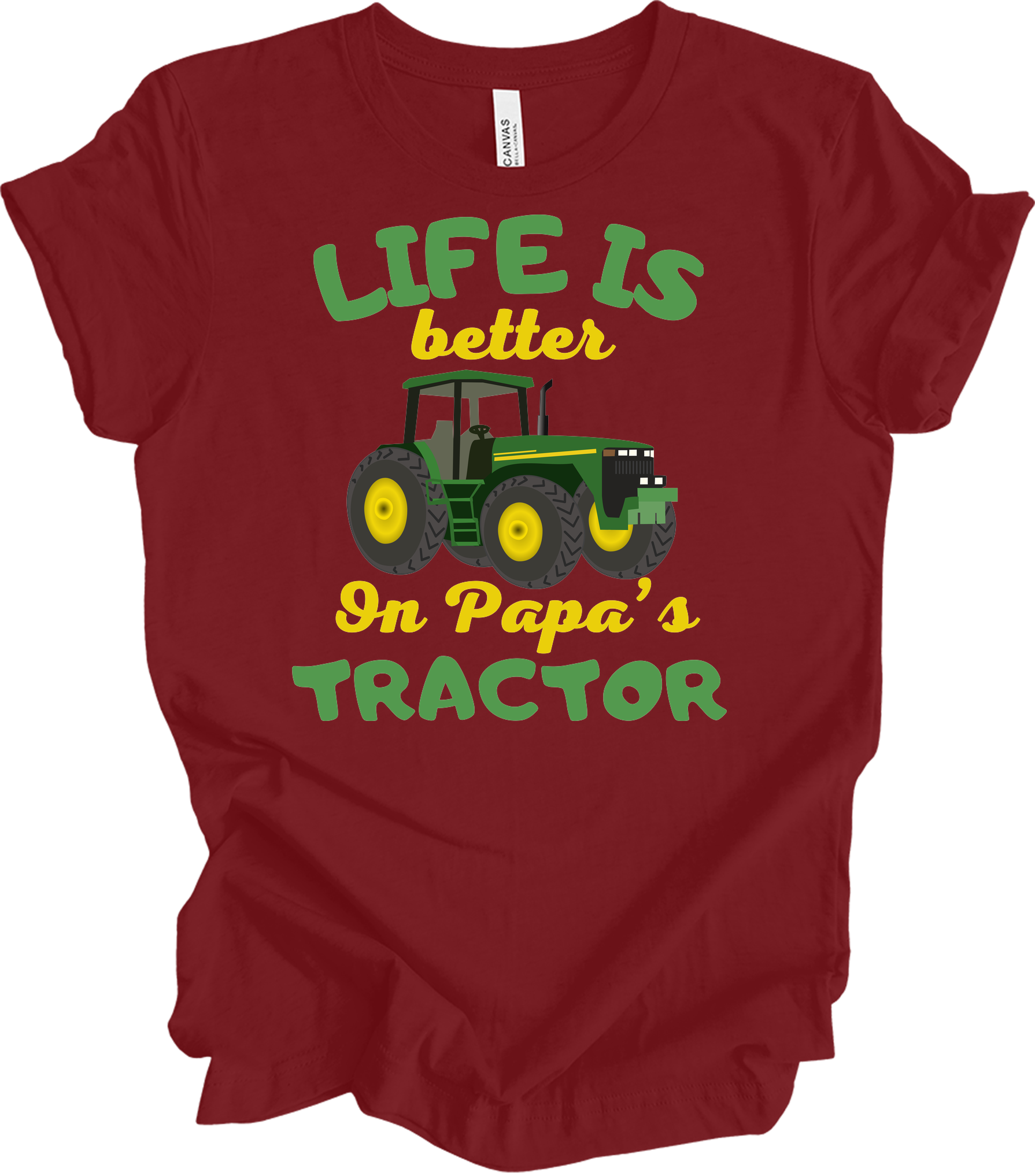 Life Is Better On Papa's Tractor T-Shirt in Cardinal