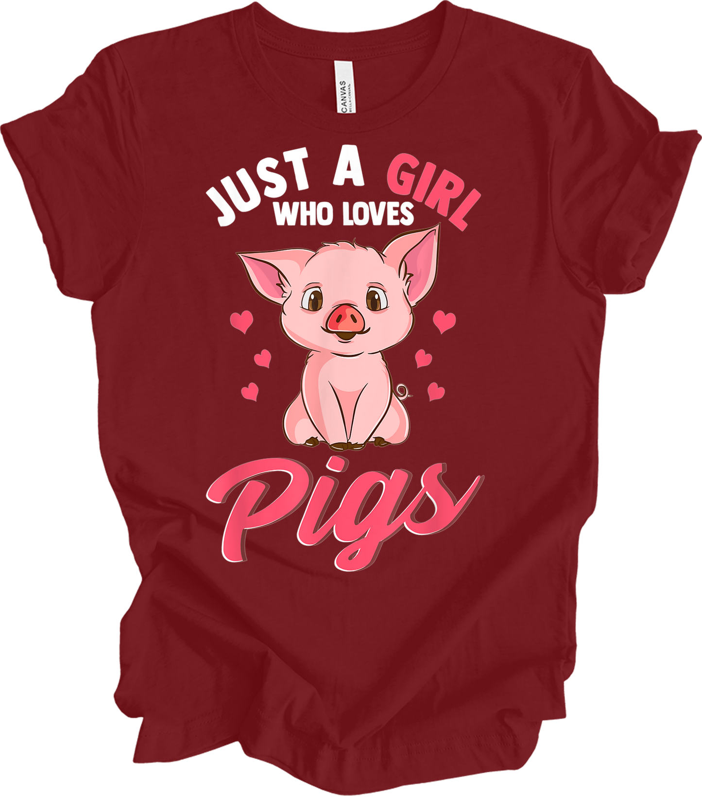 Just A Girl Who Loves Pigs T-Shirt in Cardinal