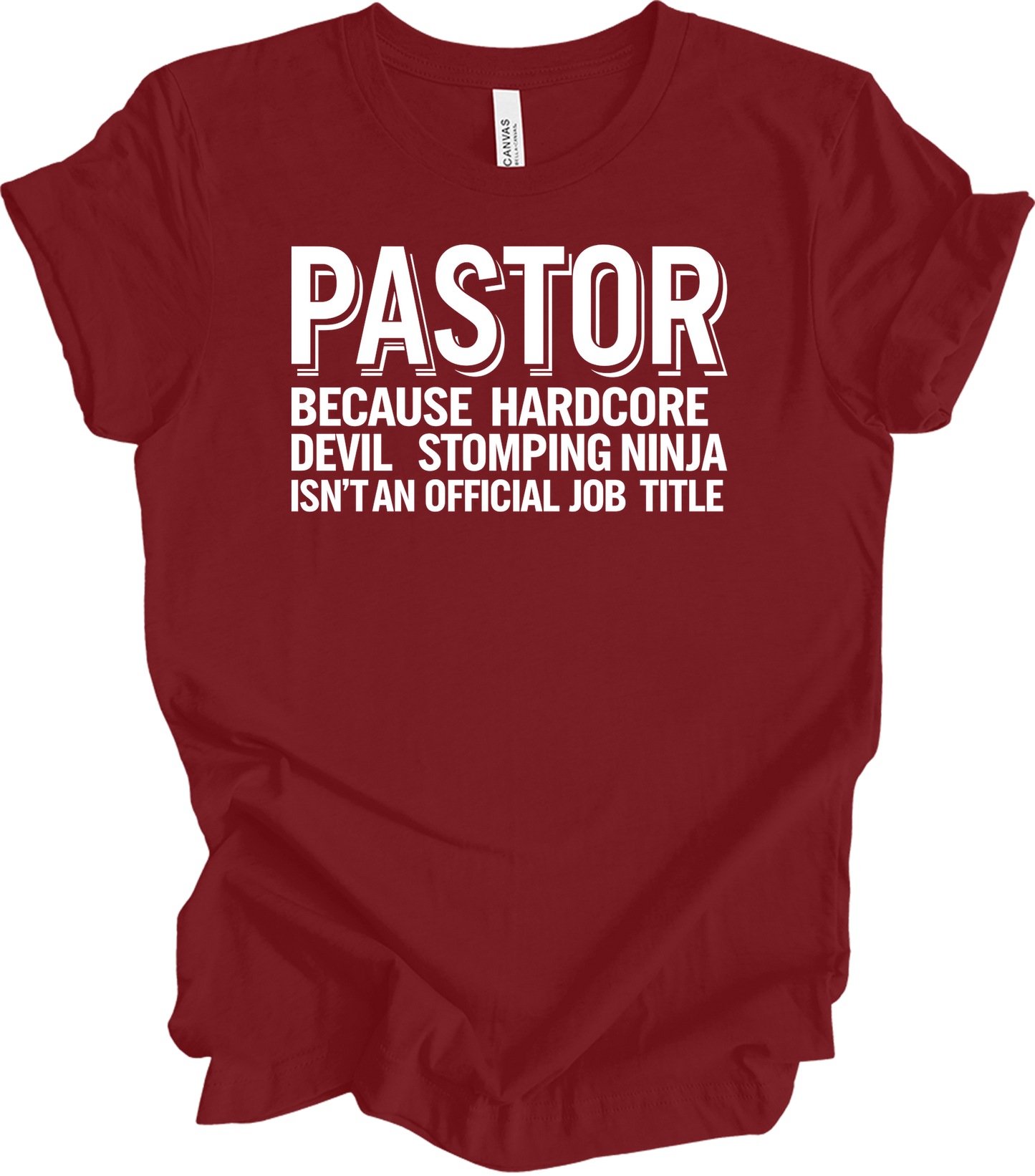 Pastor Typography Humor T-Shirt in Cardinal