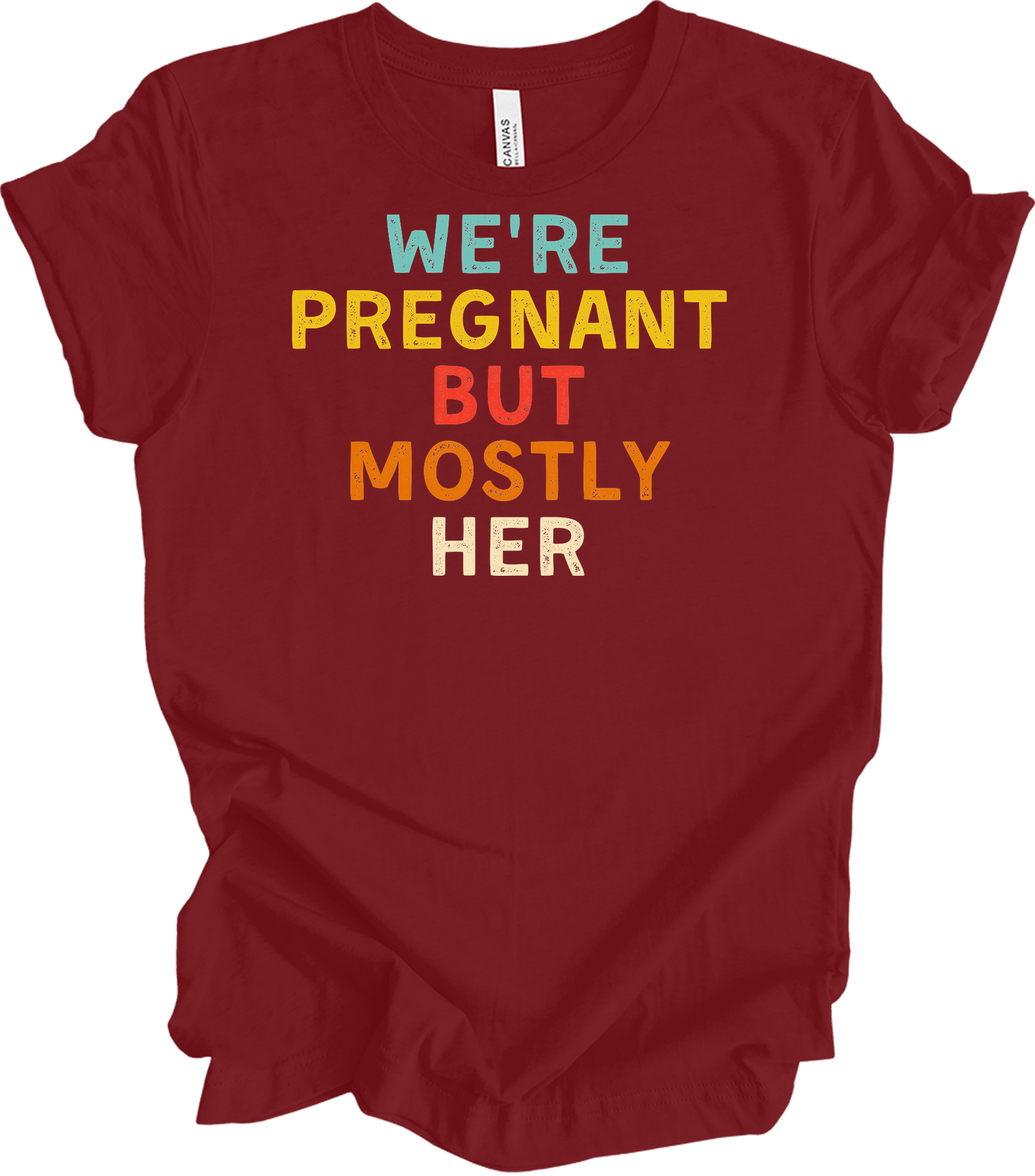 We're Pregnant But Mostly Her T-Shirt in Cardinal