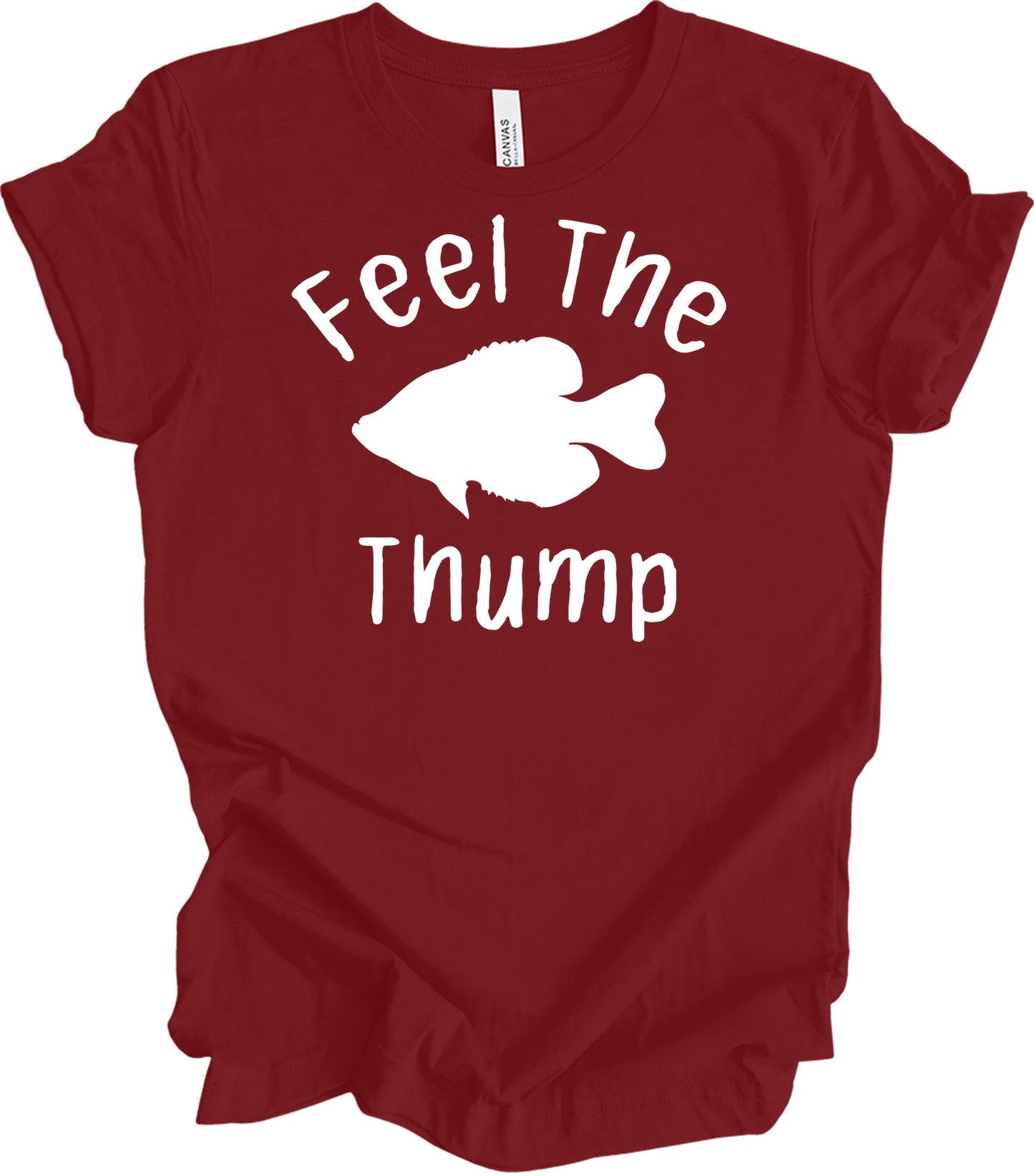 Feel The Thump Crappie Fishing T-Shirt in Cardinal