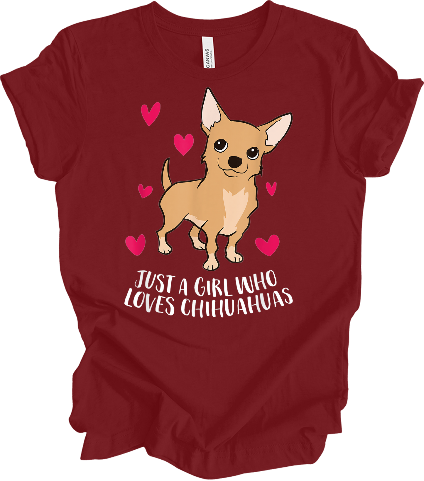 Just A Girl Who Loves Chihuahuas - Cute Dog Girl T-Shirt in Cardinal