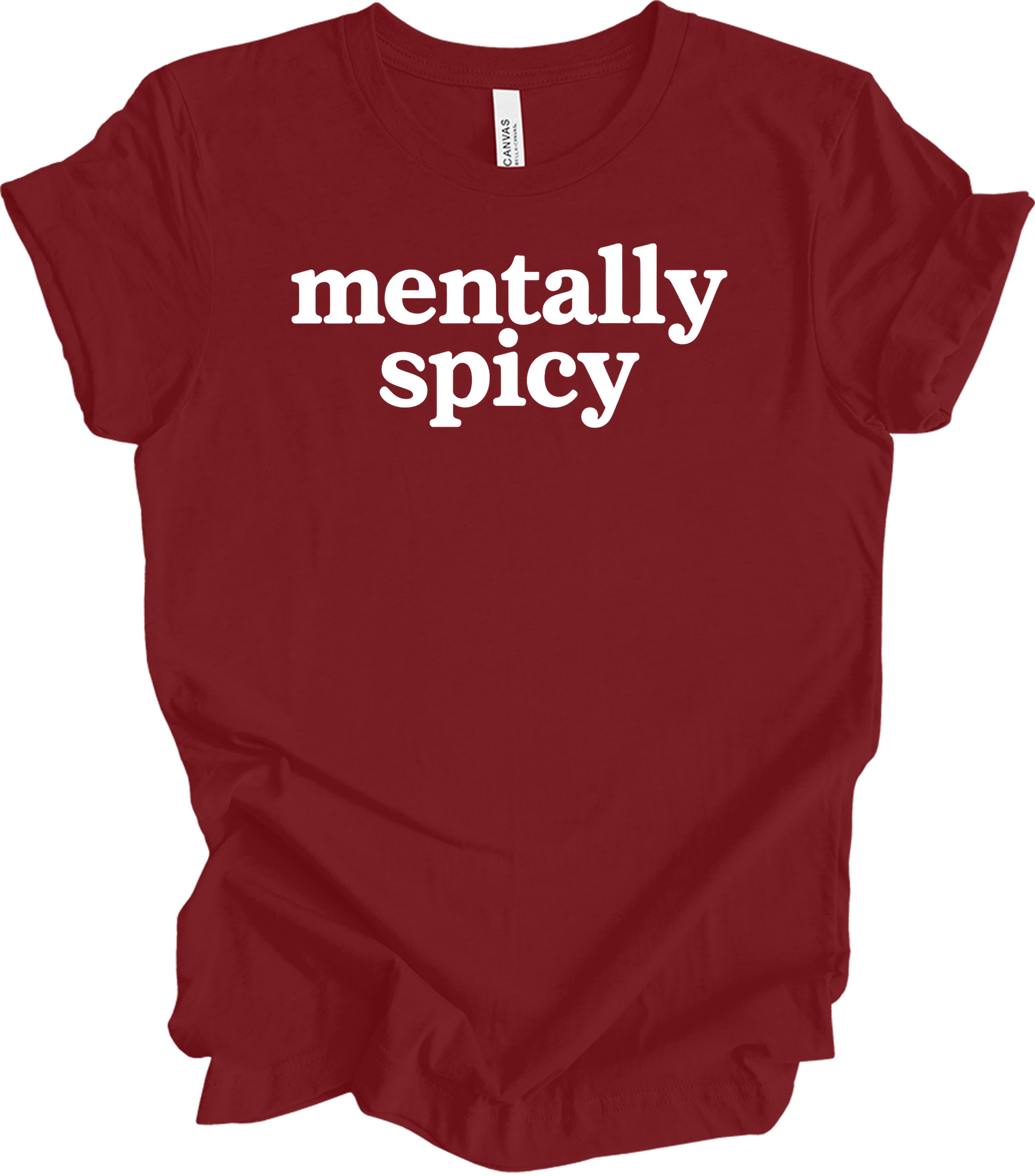 Mentally Spicy Funny T-Shirt in Cardinal