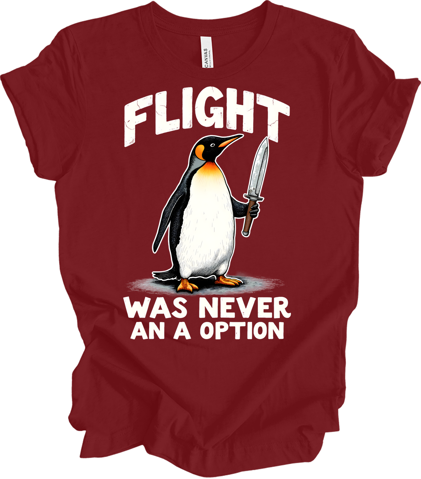 Penguin Humor - Flight Wasn't an Option T-Shirt in Cardinal