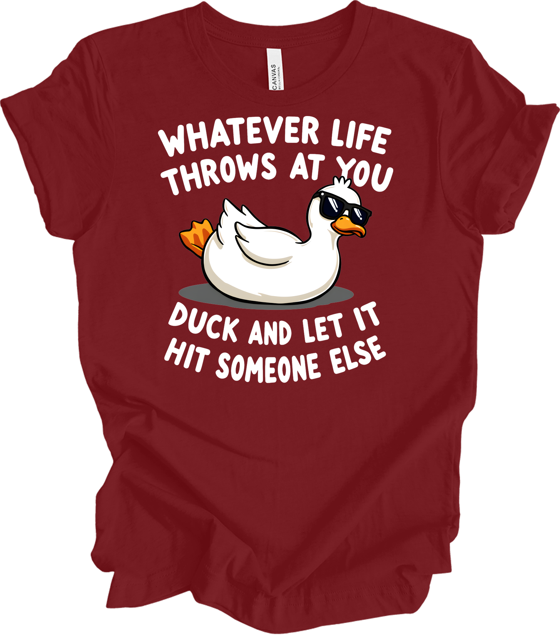 Whatever Life Throws at You Duck T-Shirt in Cardinal