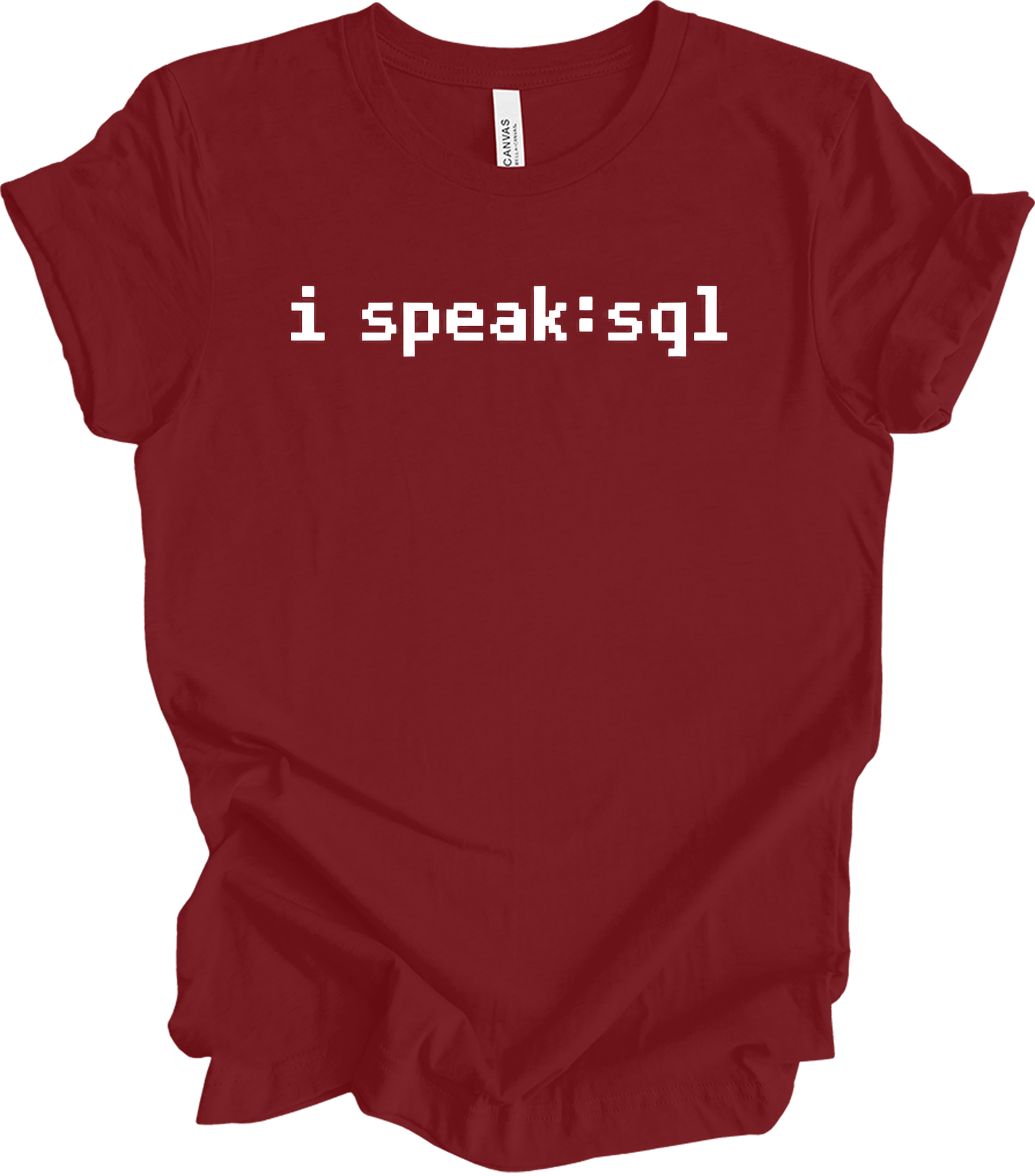 I'm Speaking SQL T-Shirt in Cardinal