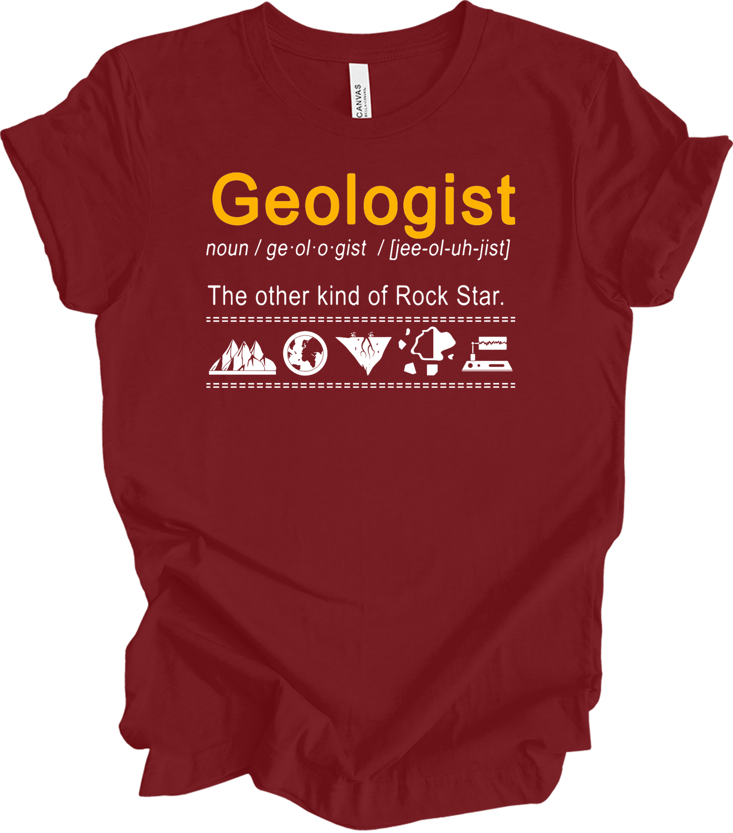 Geologist - Rock Star Humor T-Shirt in Cardinal