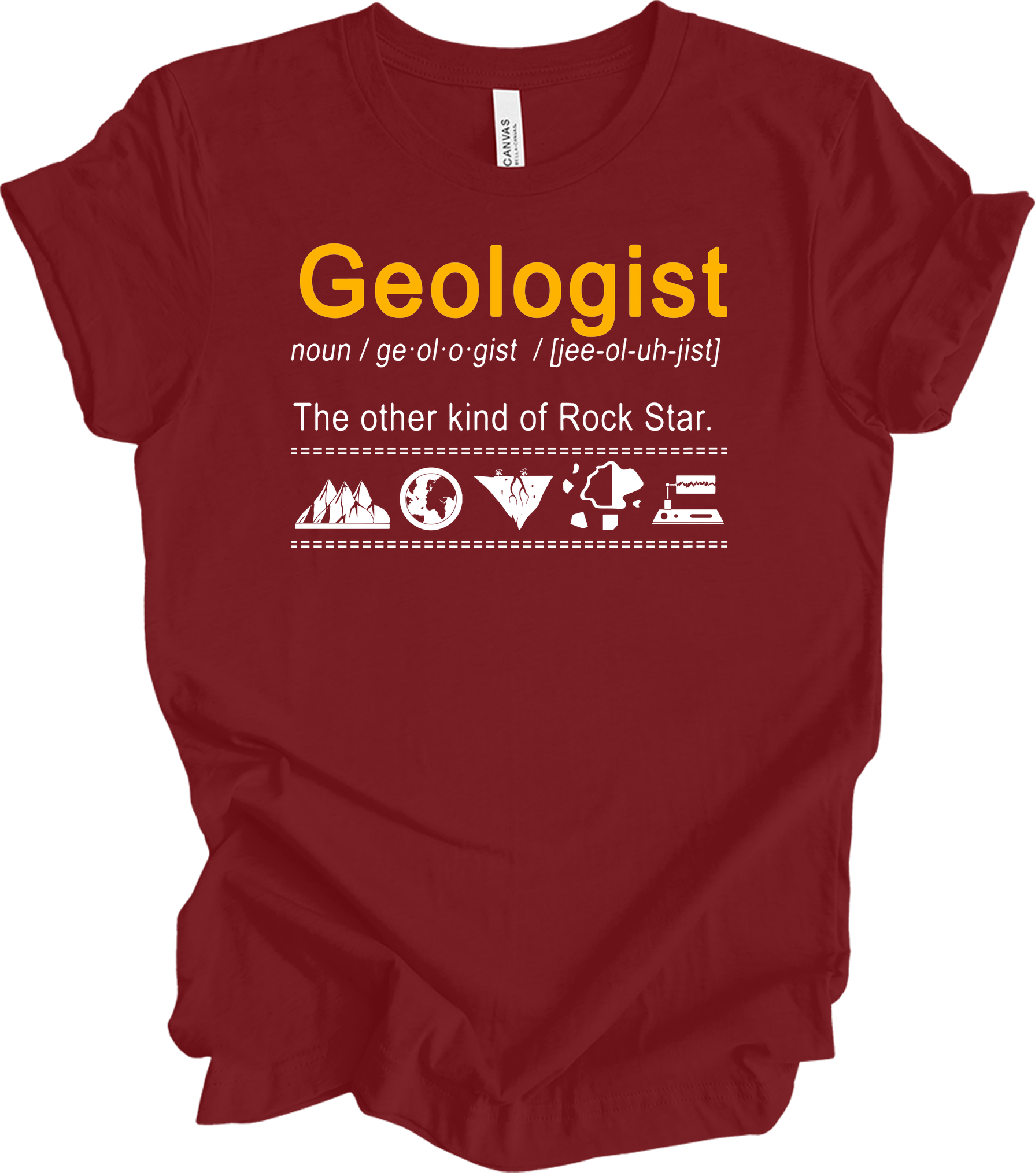 Geologist - Rock Star Humor T-Shirt in Cardinal
