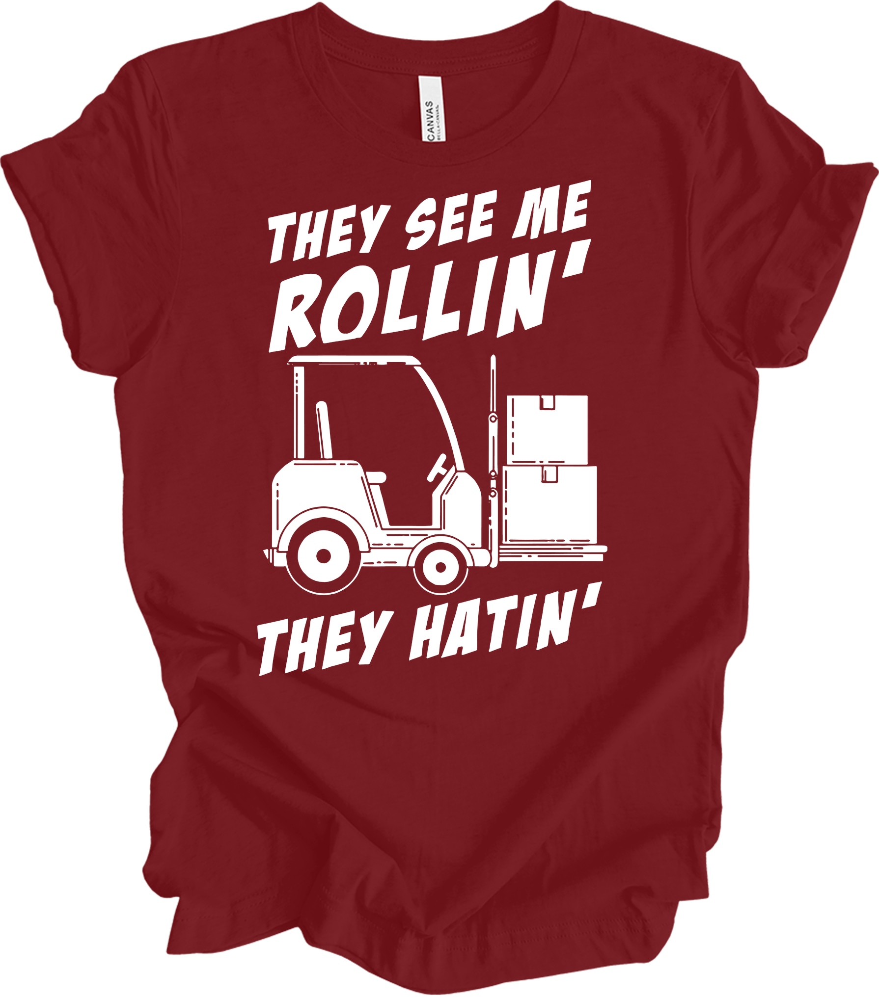 Forklift Operator Funny T-Shirt in Cardinal