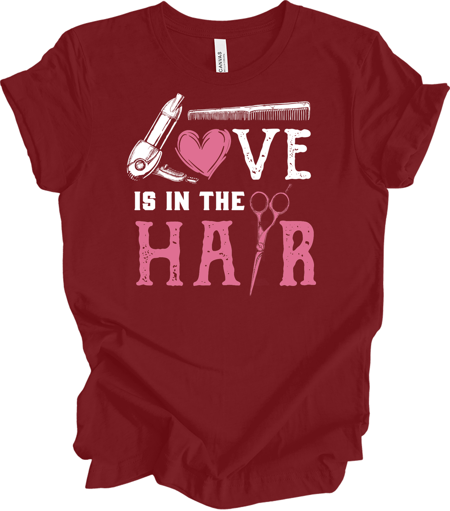 Love is in the Hair Stylist T-Shirt in Cardinal