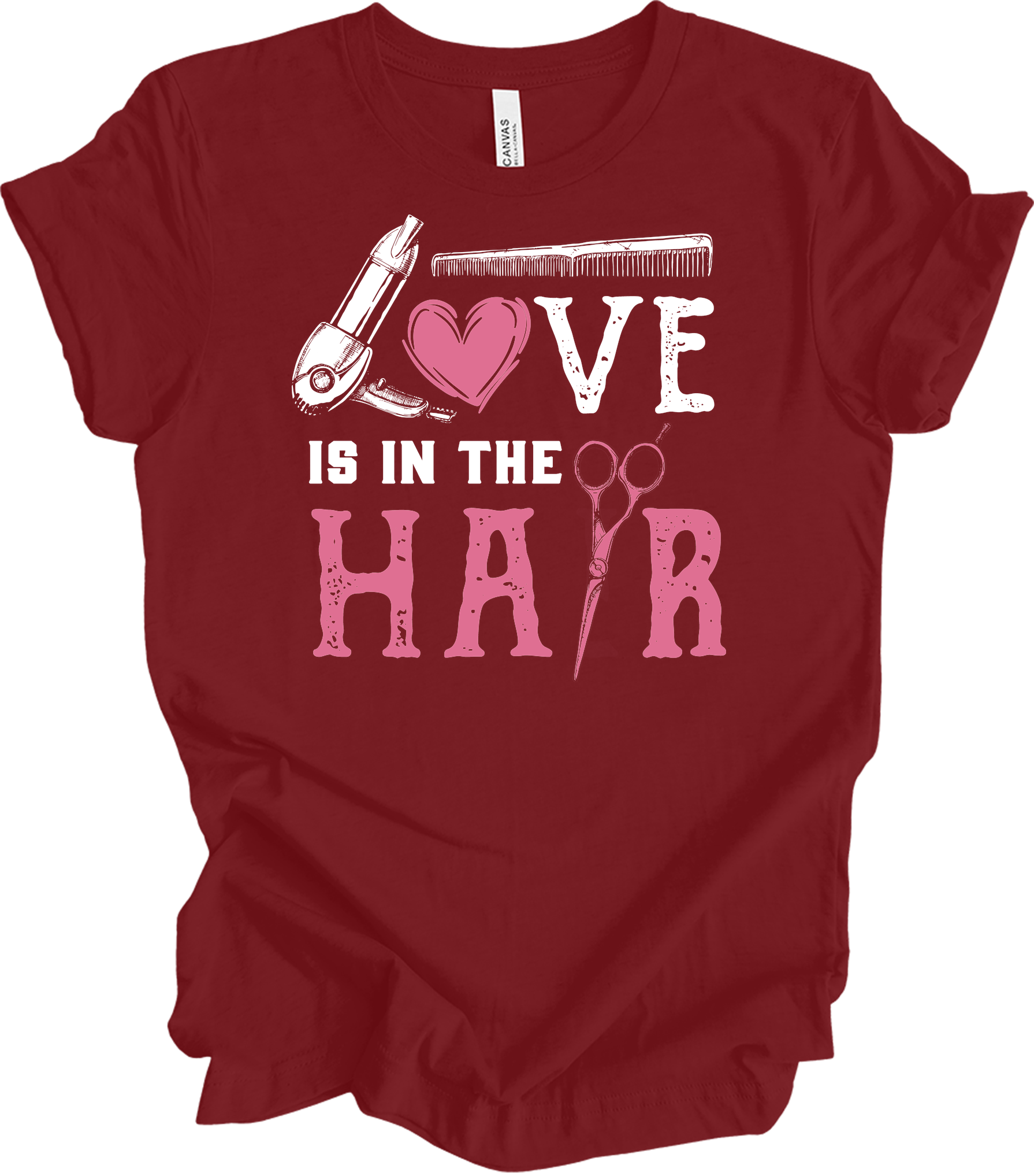 Love is in the Hair Stylist T-Shirt in Cardinal