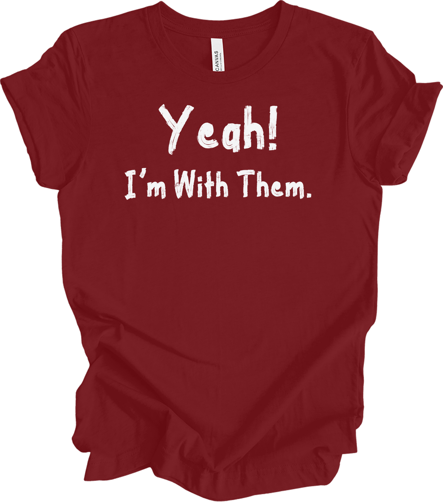 Yeah! I'm With Them Funny Sarcastic Matching Family Vacation T-Shirt in Cardinal