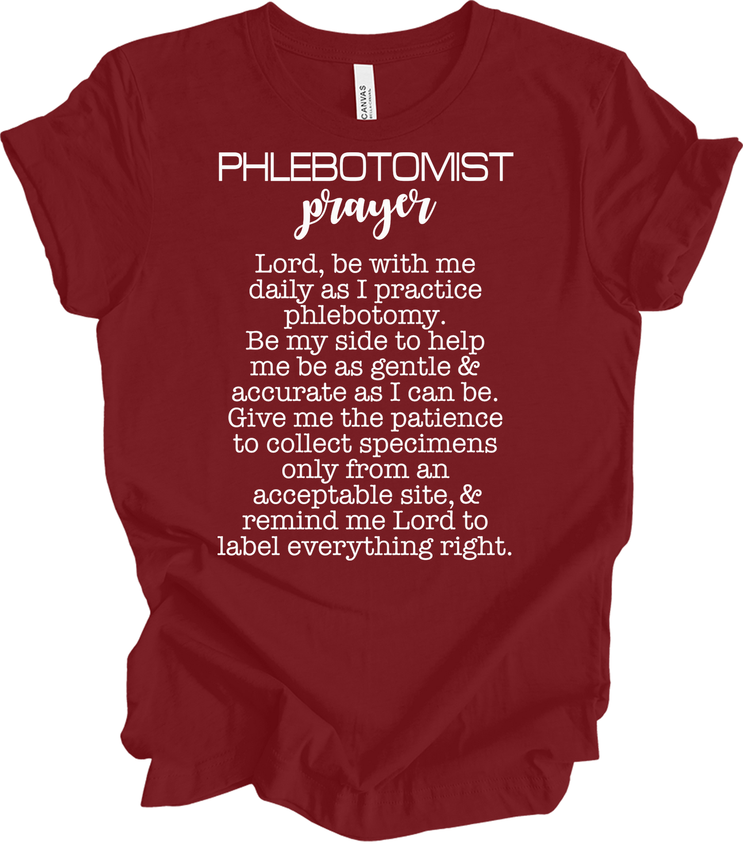 Phlebotomist Prayer Gift T-Shirt in Cardinal