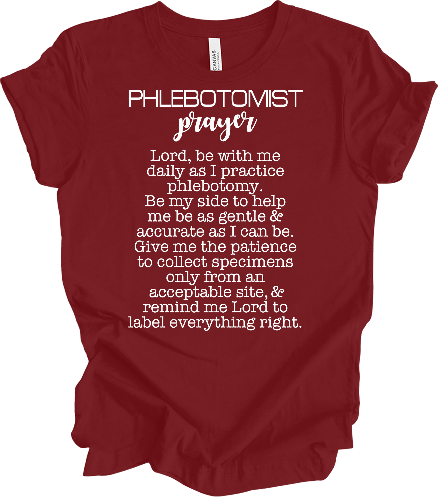 Phlebotomist Prayer Gift T-Shirt in Cardinal