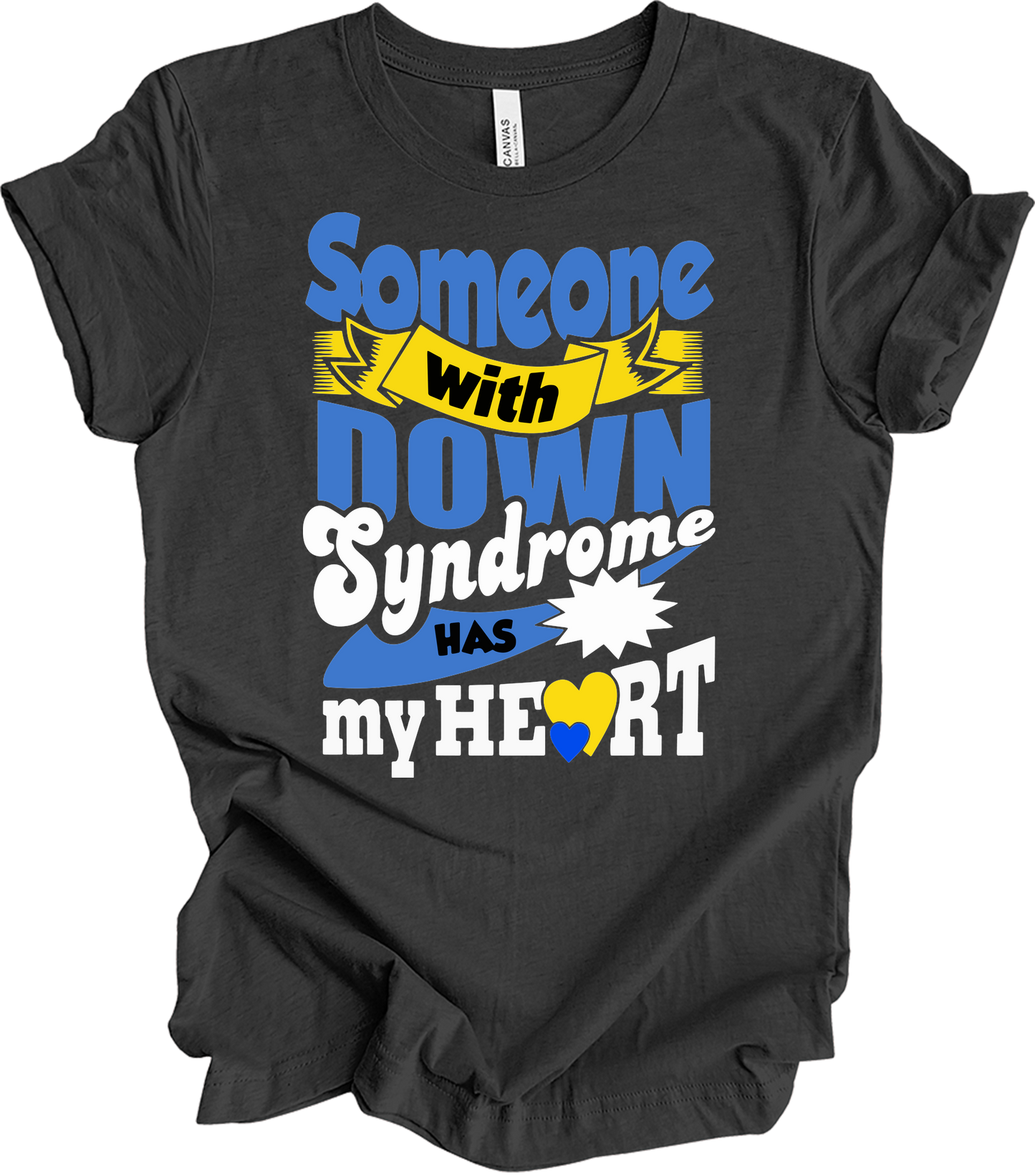 Someone With Down Syndrome Has My Heart Awareness T-Shirt in Dark Grey Heather