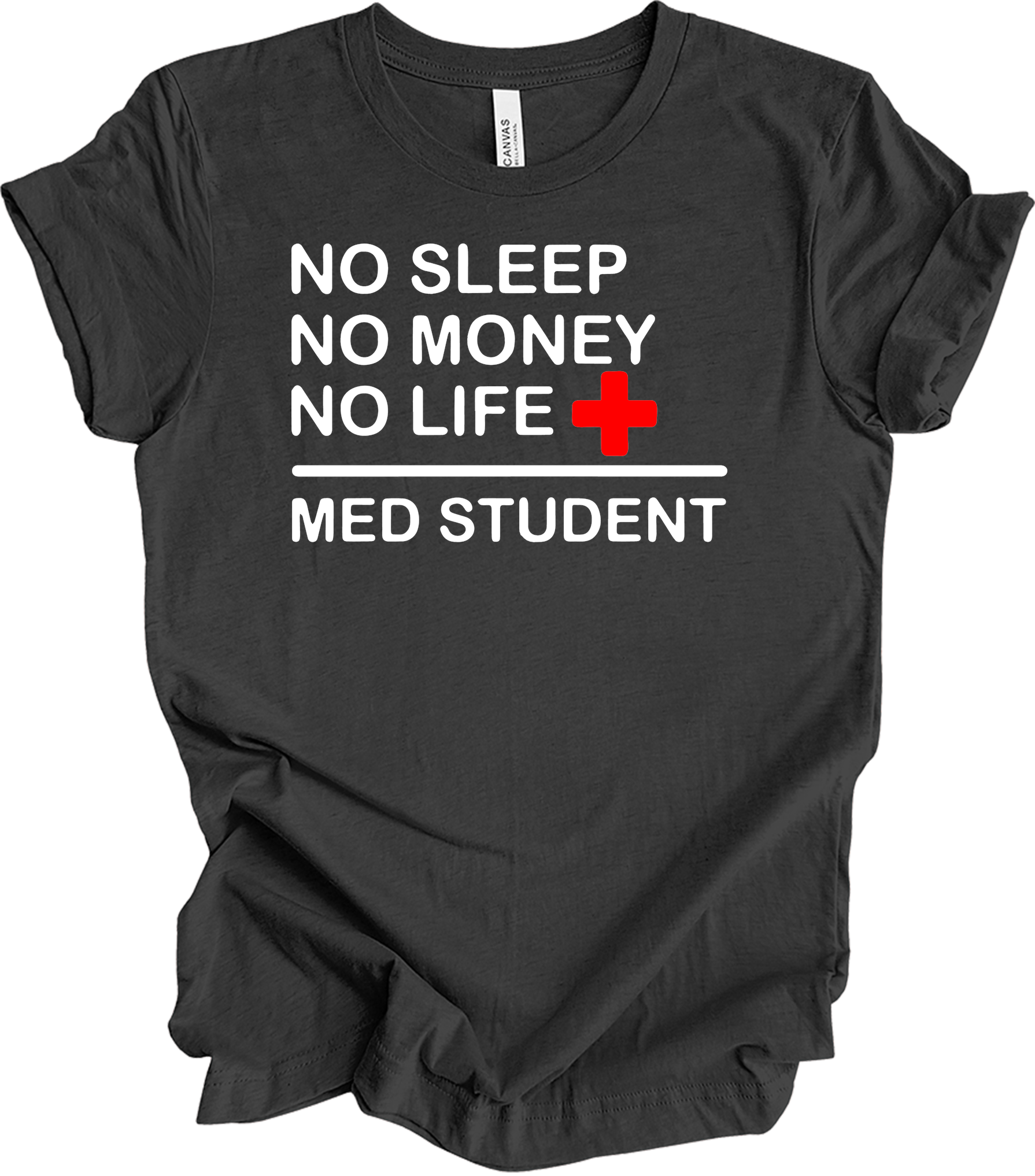 Med Student No Sleep T-Shirt in Dark Grey Heather