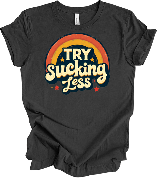 'Try Sucking Less' Funny T-Shirt in Dark Grey Heather