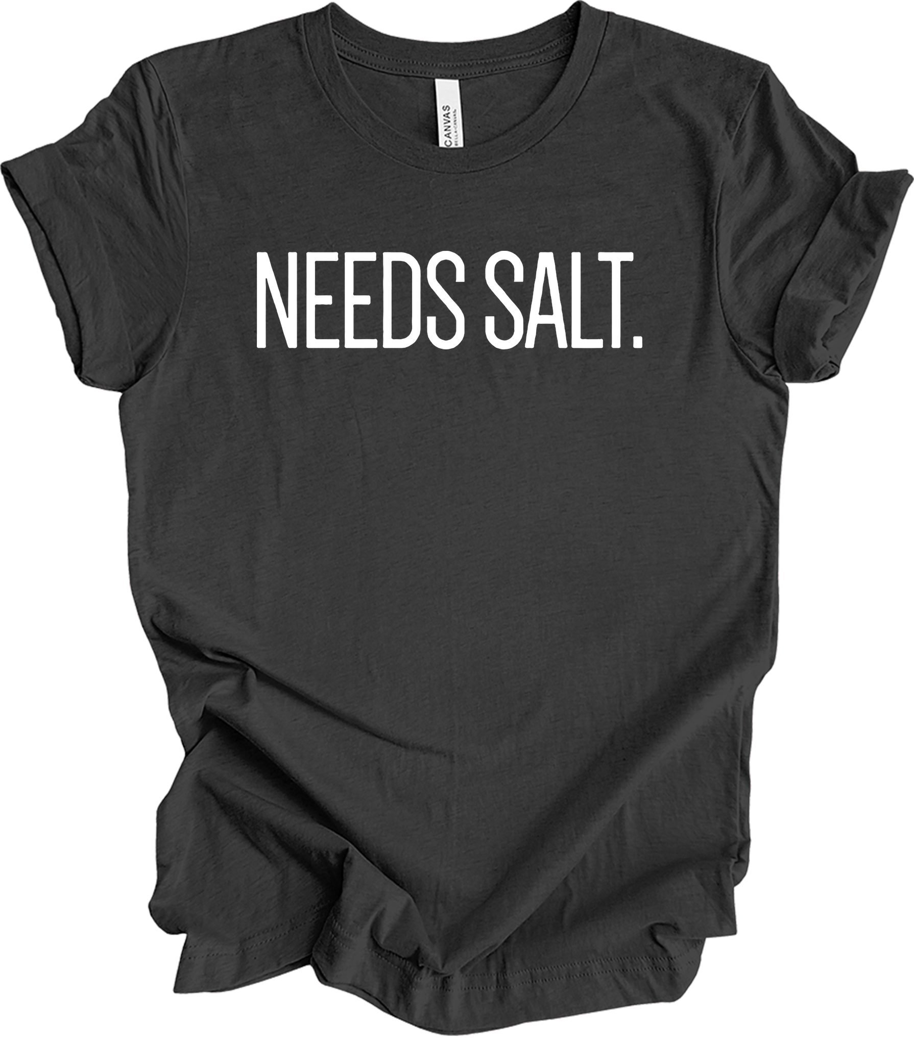 Needs Salt - Chef Humor T-Shirt in Dark Grey Heather