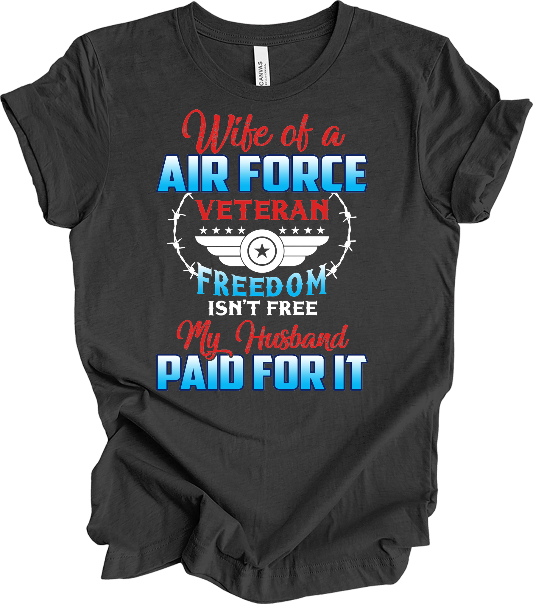 Wife of a US Air Force Veteran - Patriotic Spouse T-Shirt in Dark Grey Heather
