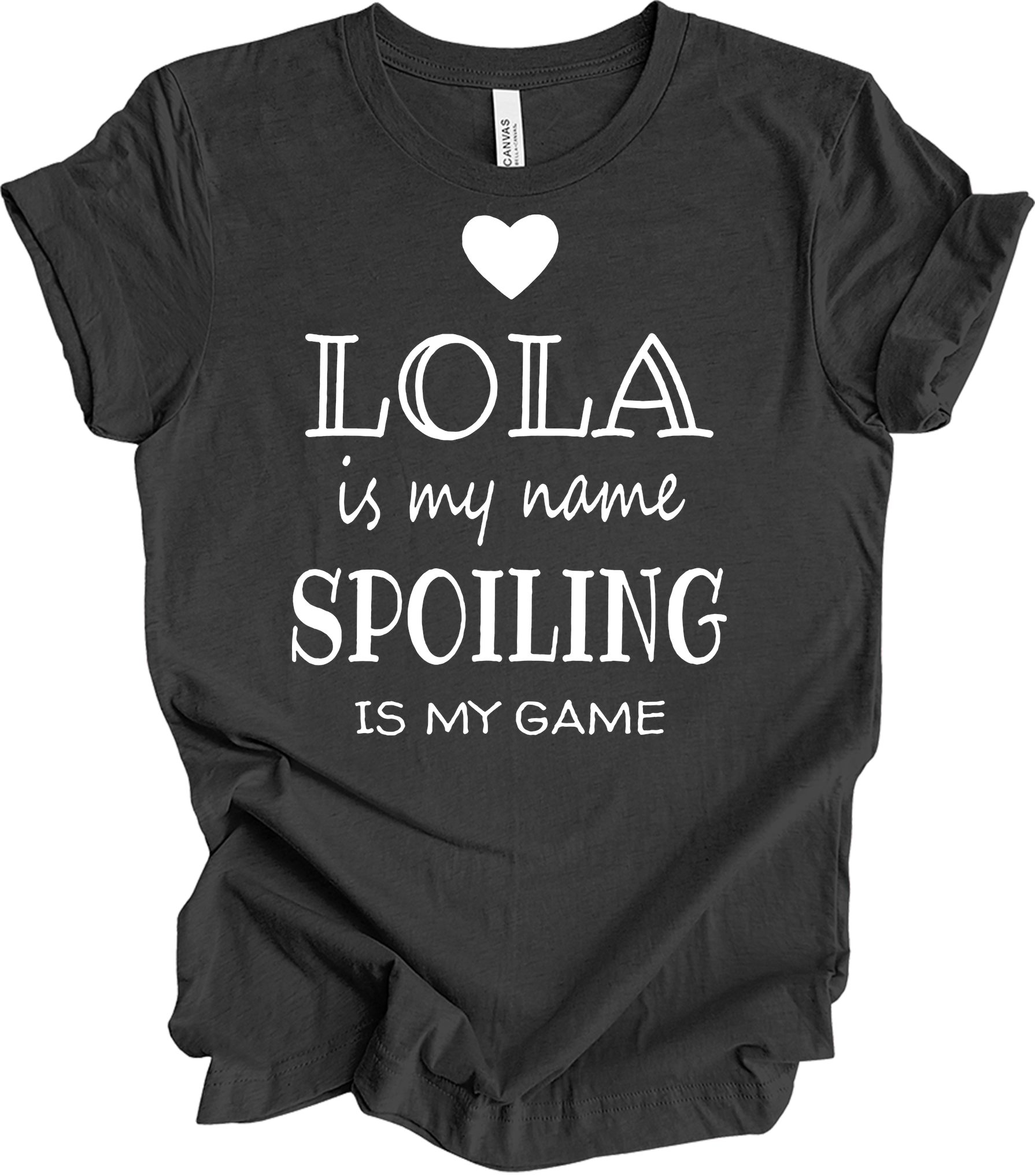 Lola Is My Name - Funny Lola Grandmother Gif T-Shirt in Dark Grey Heather
