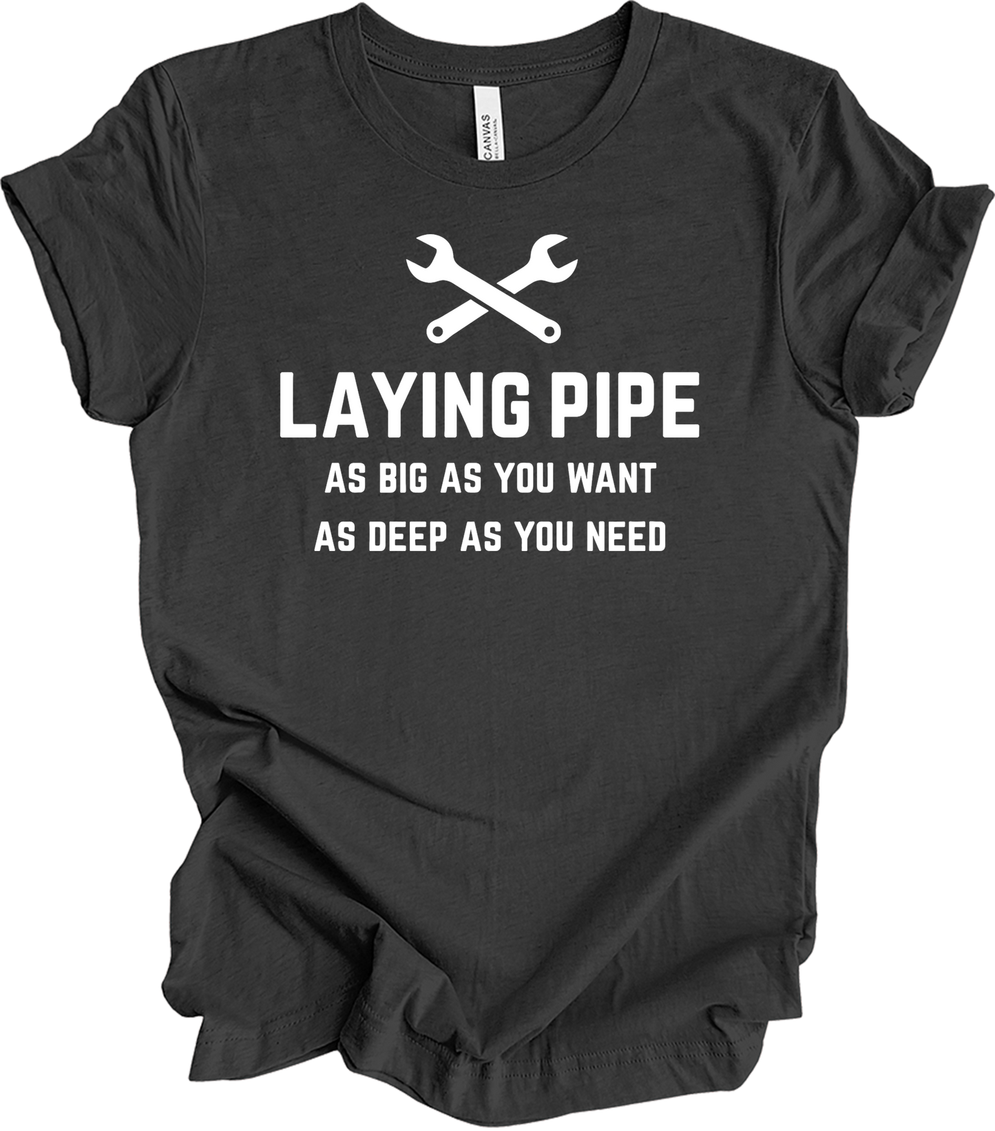 Laying Pipe Funny Plumber T-Shirt in Dark Grey Heather