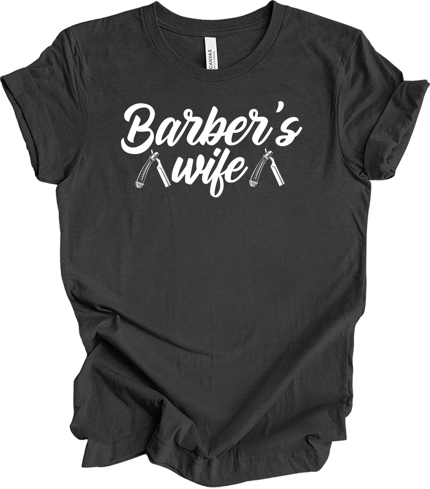 Barber Wife - Barber Shop Gift for Women T-Shirt in Dark Grey Heather