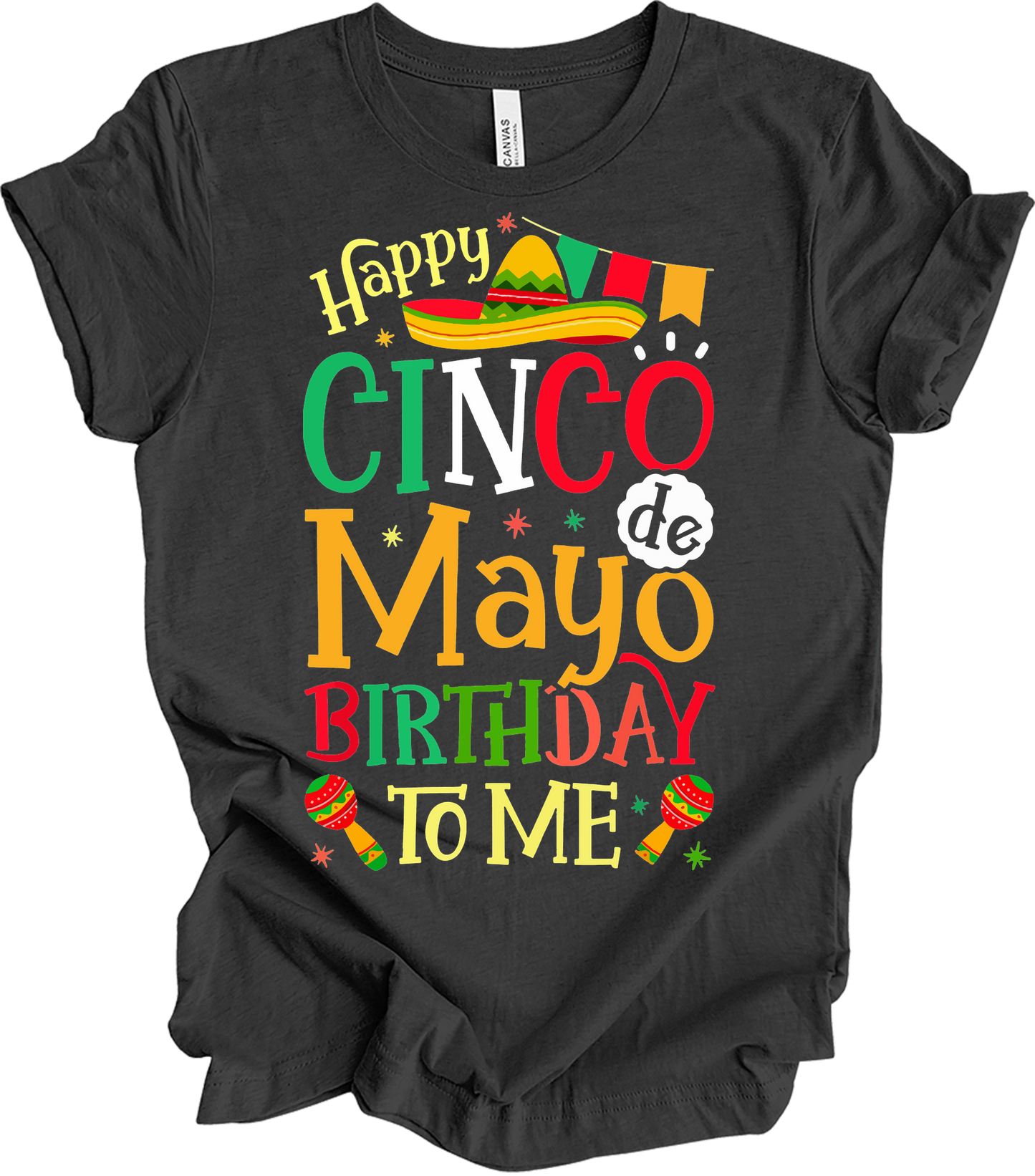 Cinco de Mayo Birthday T-Shirt in Dark Grey Heather