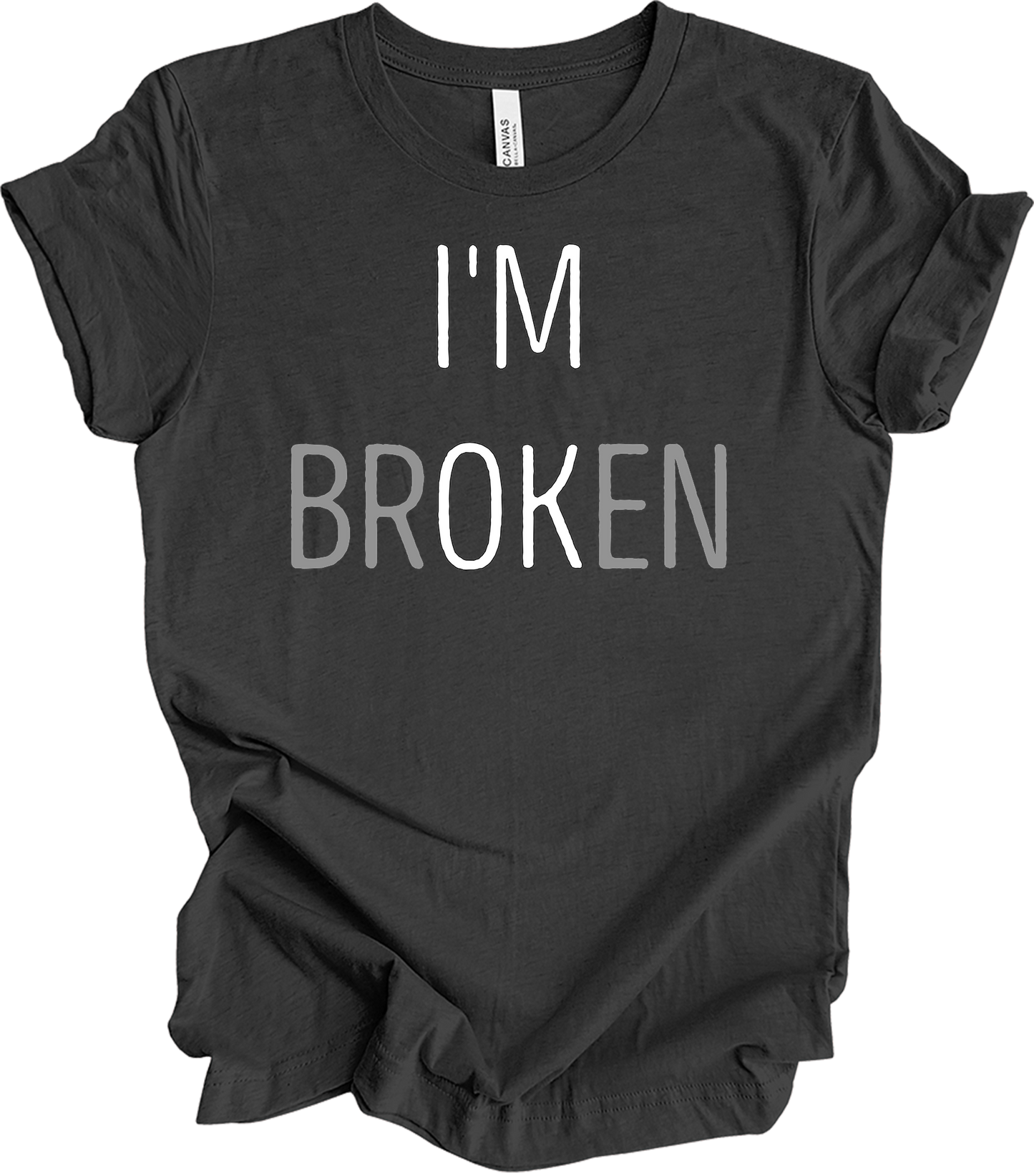 I'm Broken T-Shirt in Dark Grey Heather
