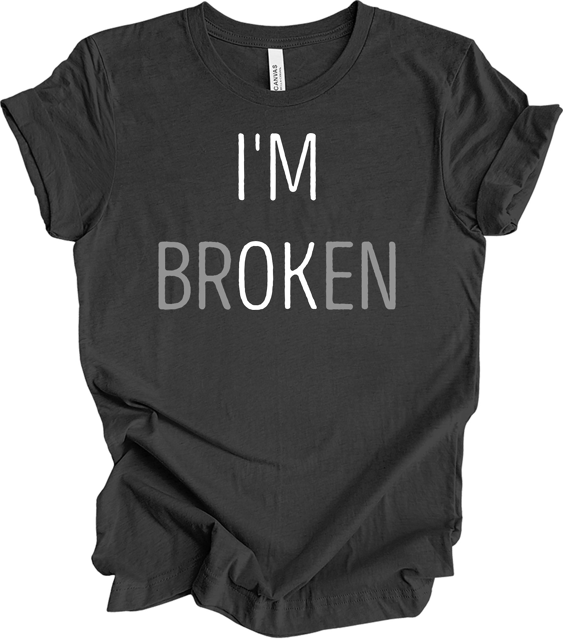 I'm Broken T-Shirt in Dark Grey Heather