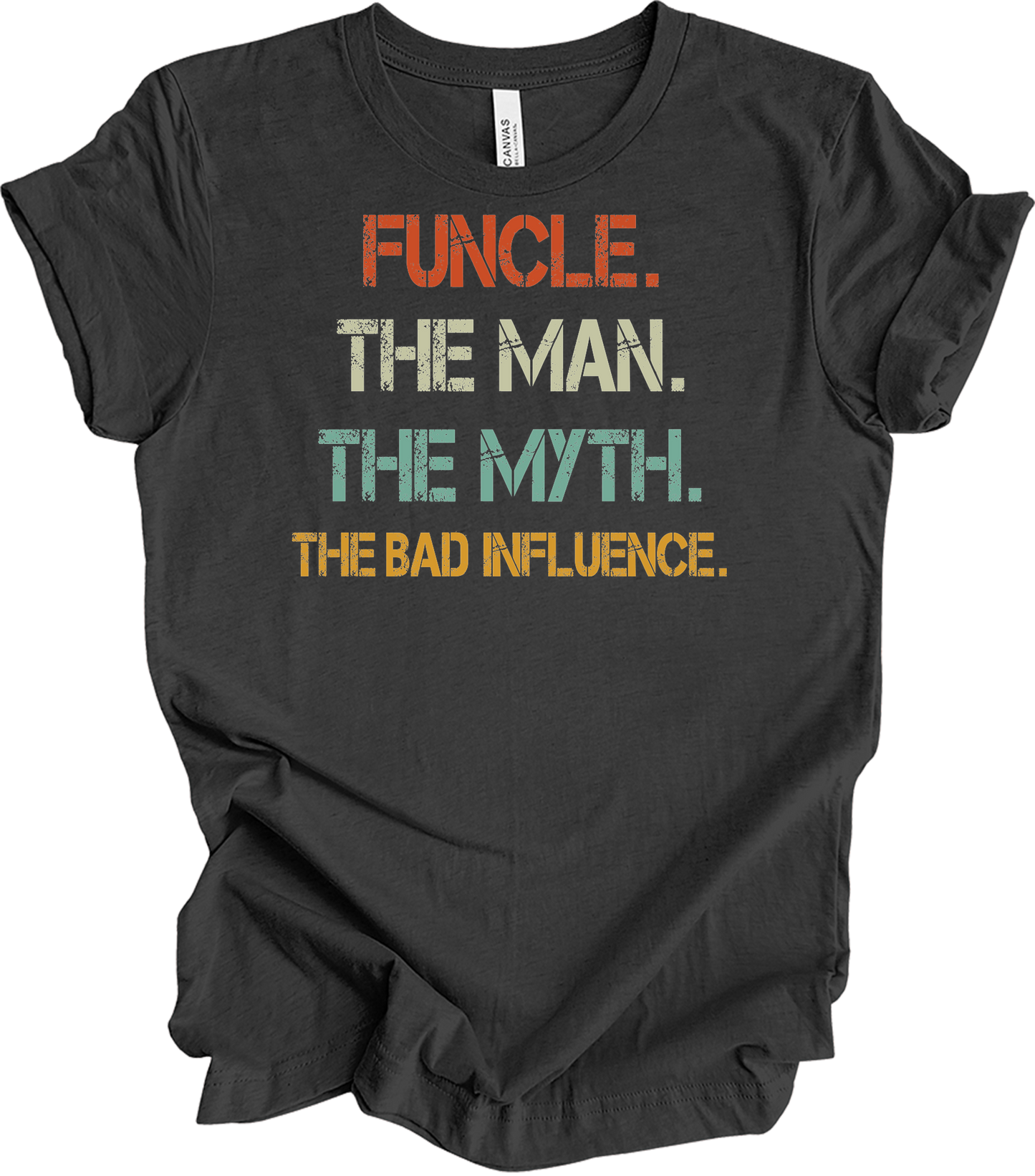 Uncle Bad Influence - Funcle The Man Myth Vintage T-Shirt in Dark Grey Heather