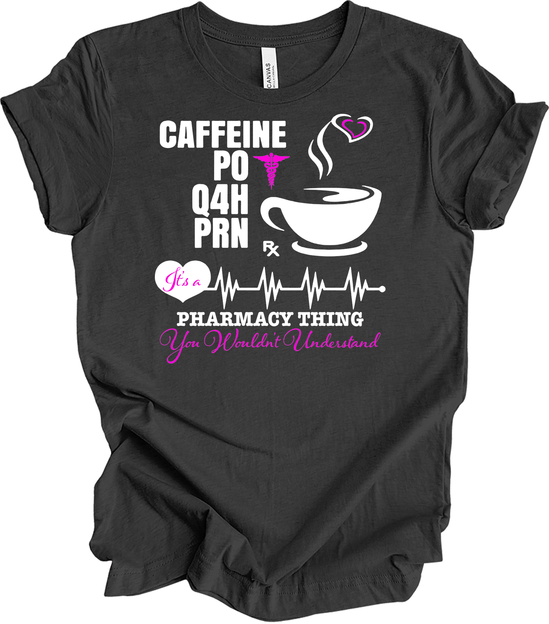 Caffeine PO Q4H PRN Nurse T-Shirt in Dark Grey Heather