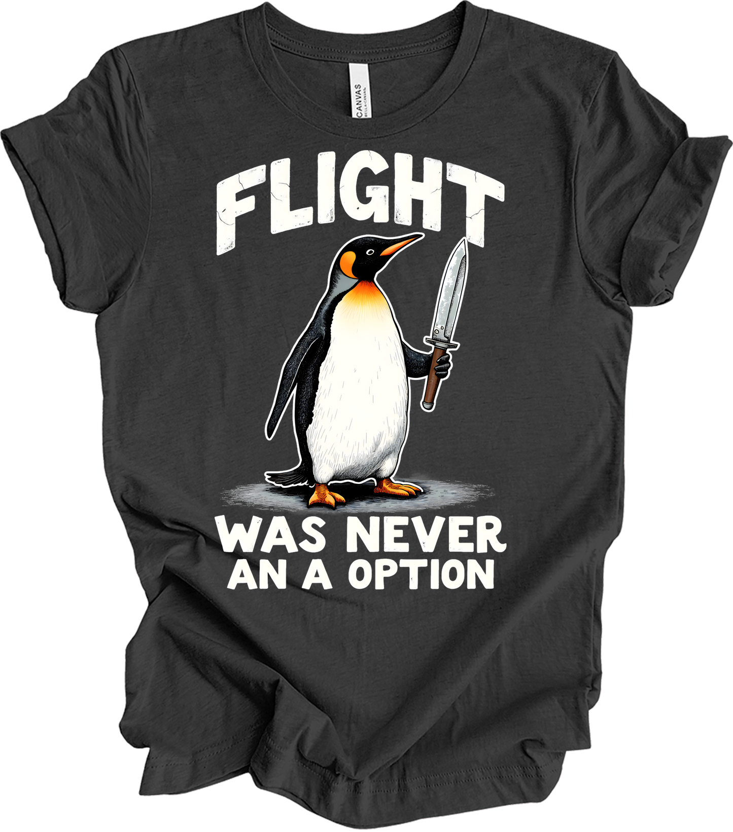 Penguin Humor - Flight Wasn't an Option T-Shirt in Dark Grey Heather