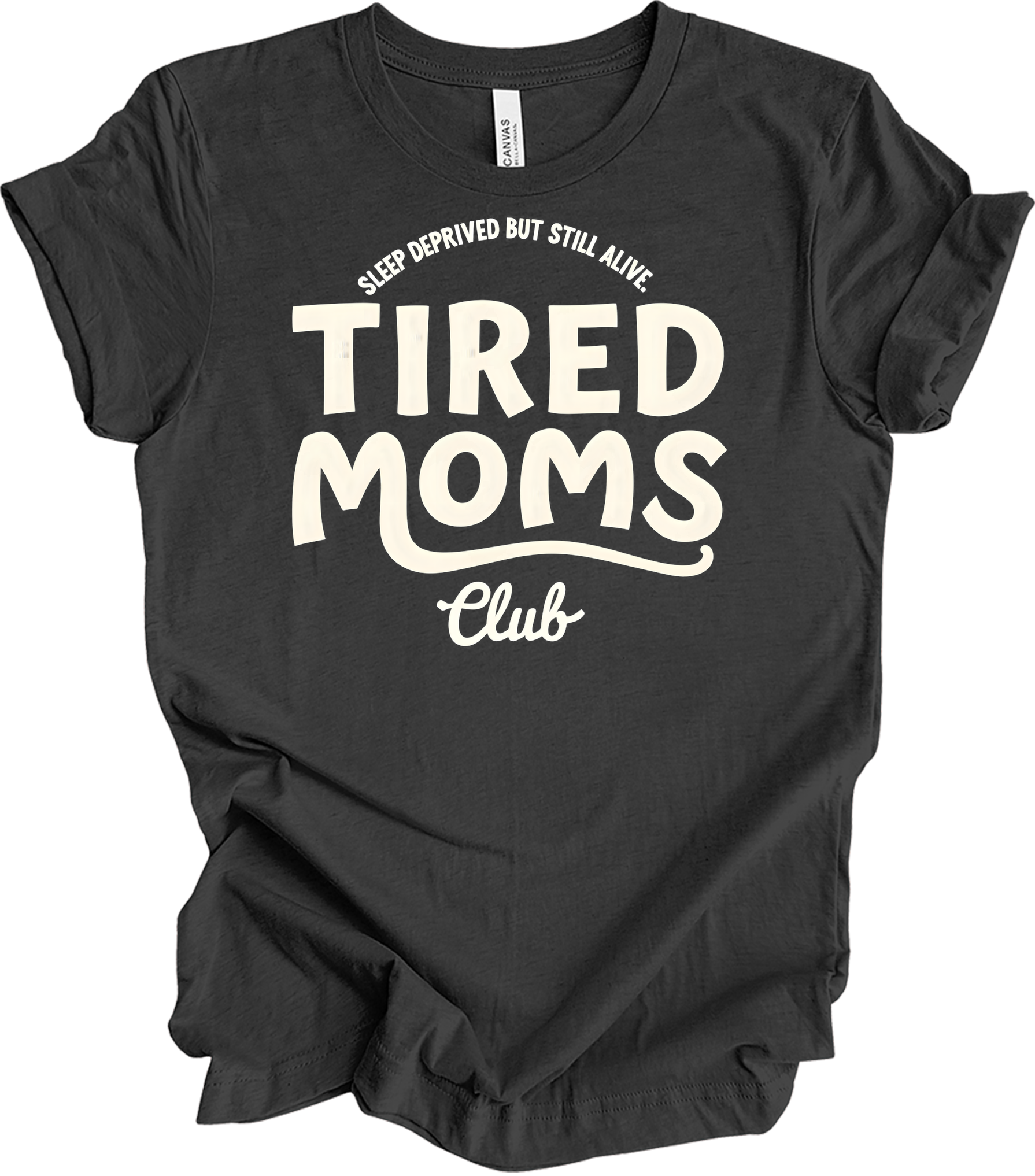Tired Moms Club - Funny Mom T-Shirt in Dark Grey Heather