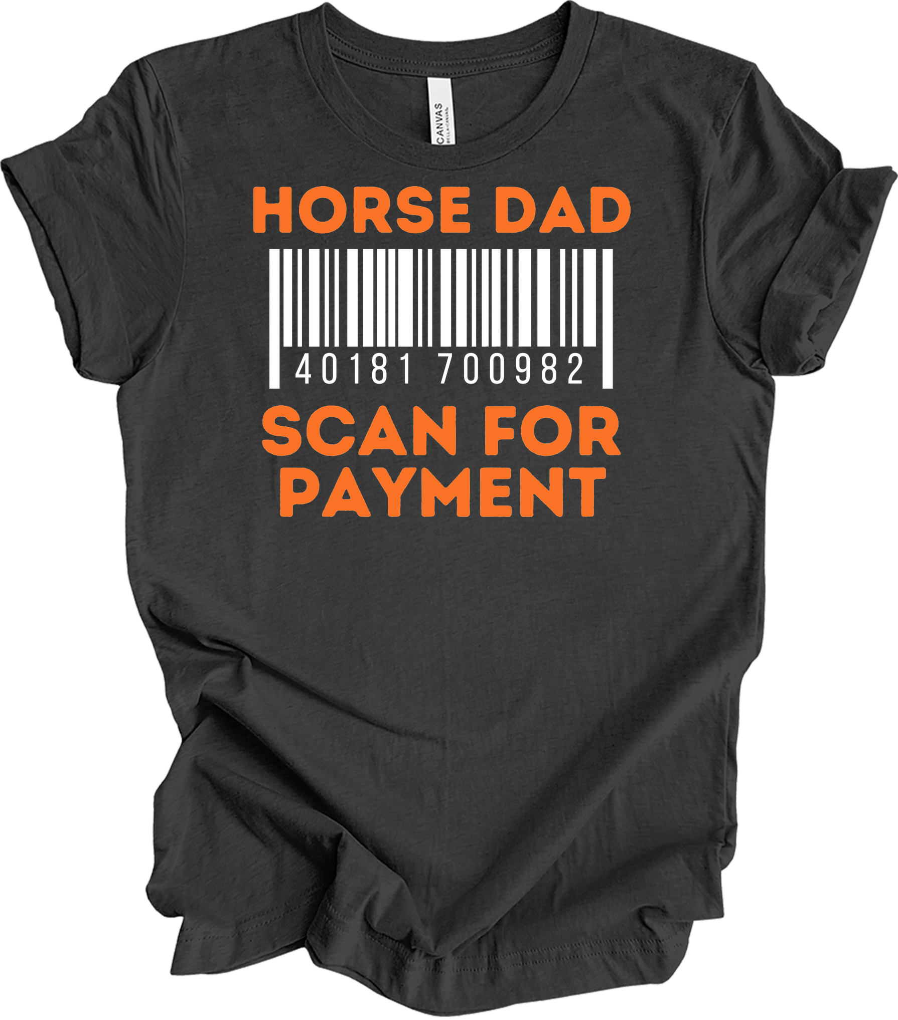 Horse Dad Scan for Payment T-Shirt in Dark Grey Heather