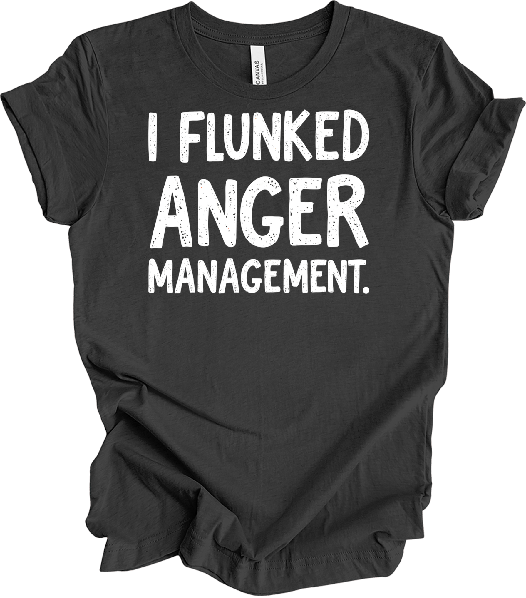 I Flunked Anger Management T-Shirt in Dark Grey Heather