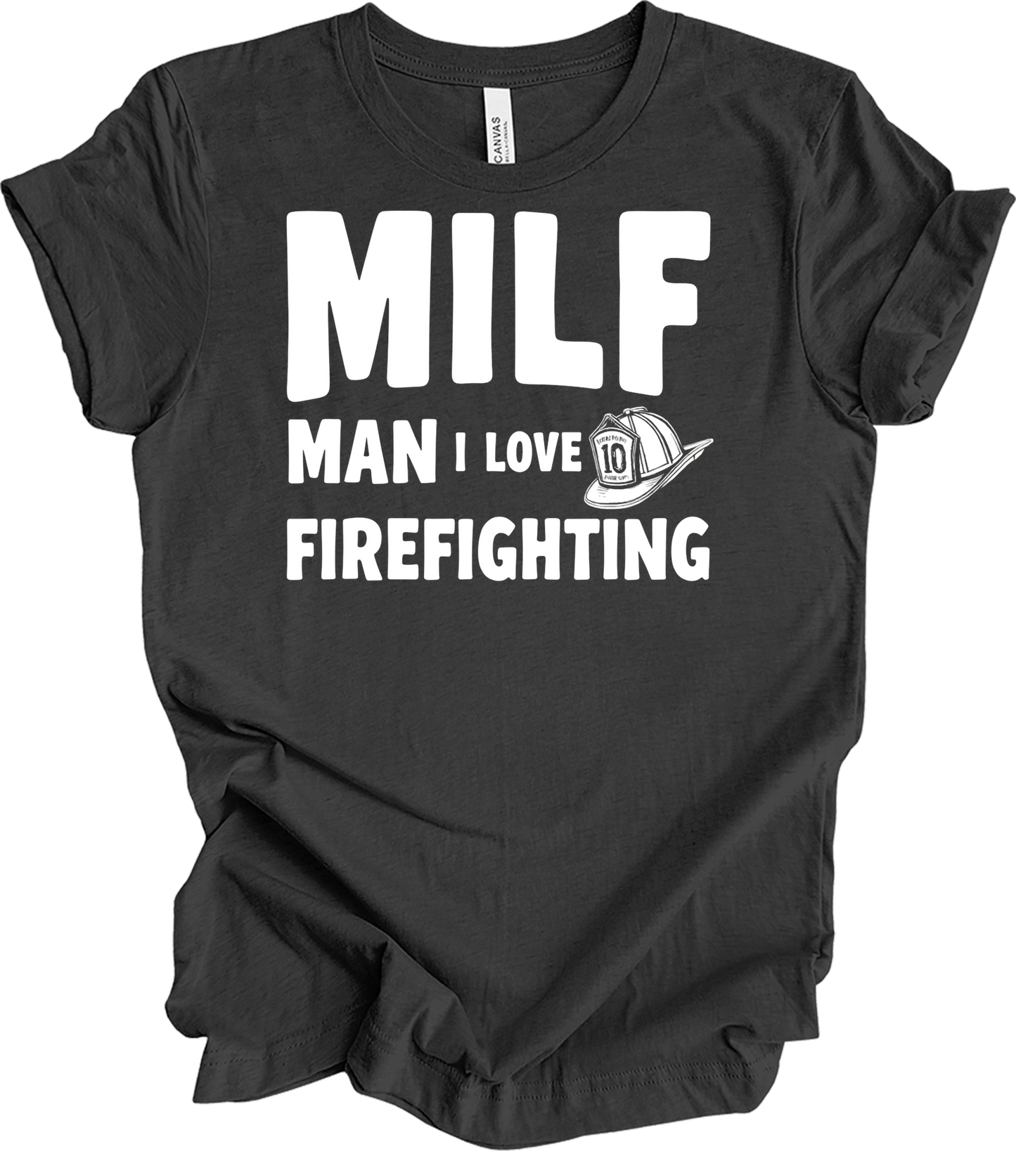 MILF Man I Love Firefighting T-Shirt in Dark Grey Heather