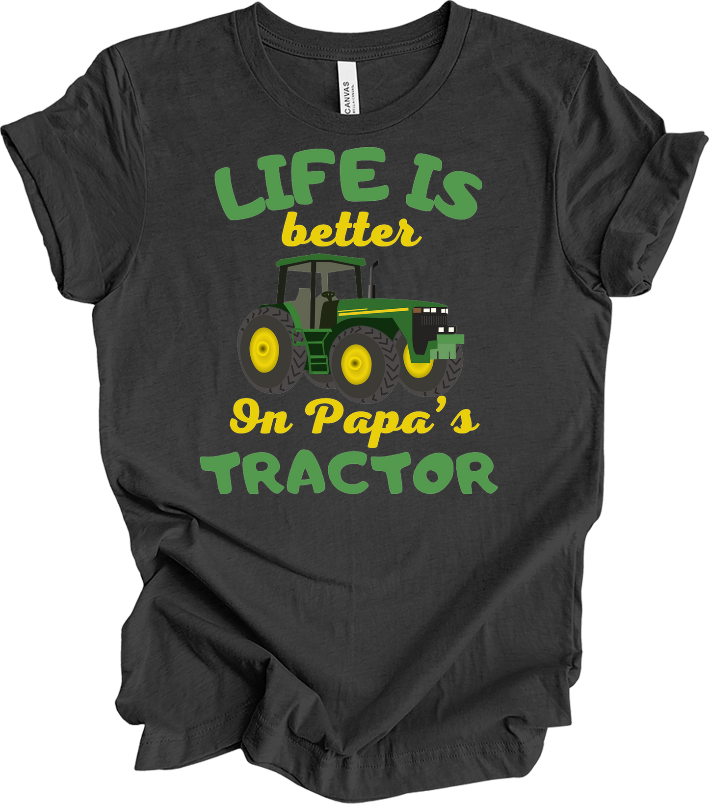 Life Is Better On Papa's Tractor T-Shirt in Dark Grey Heather