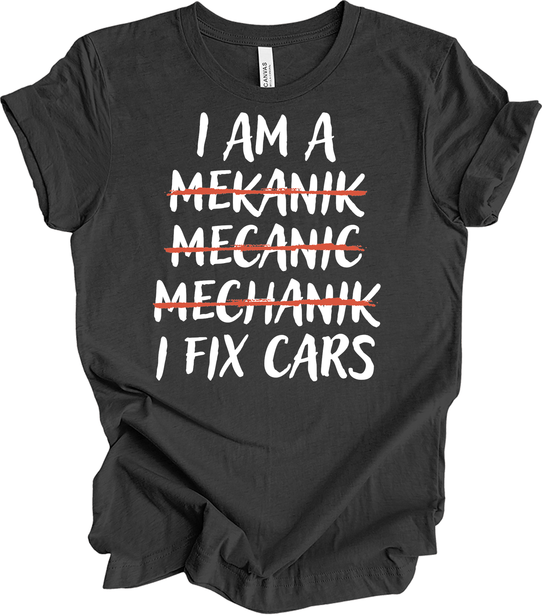 I'm A Mechanic I Fix Cars T-Shirt in Dark Grey Heather