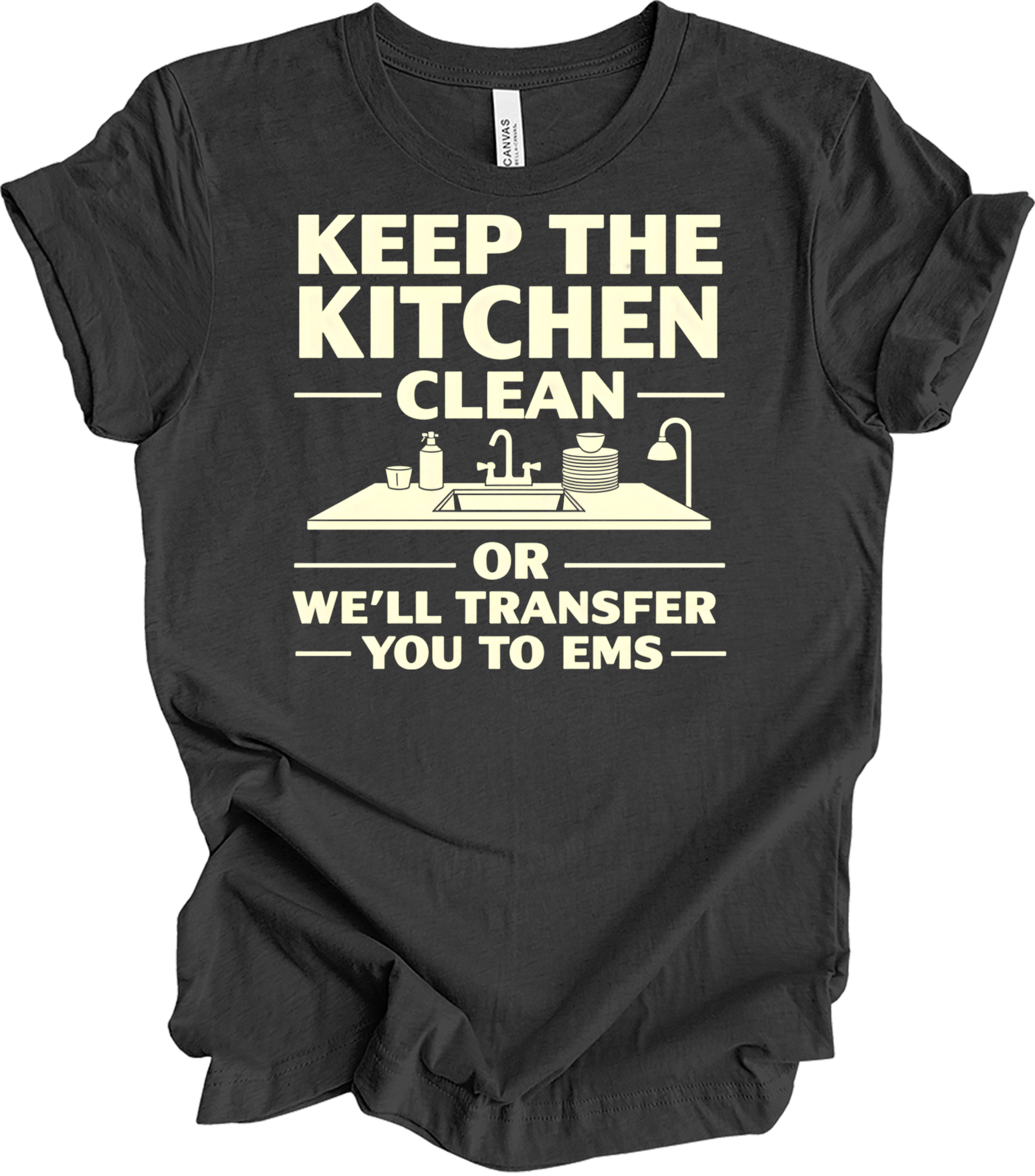 Keep Kitchen Clean EMS Humor T-Shirt in Dark Grey Heather